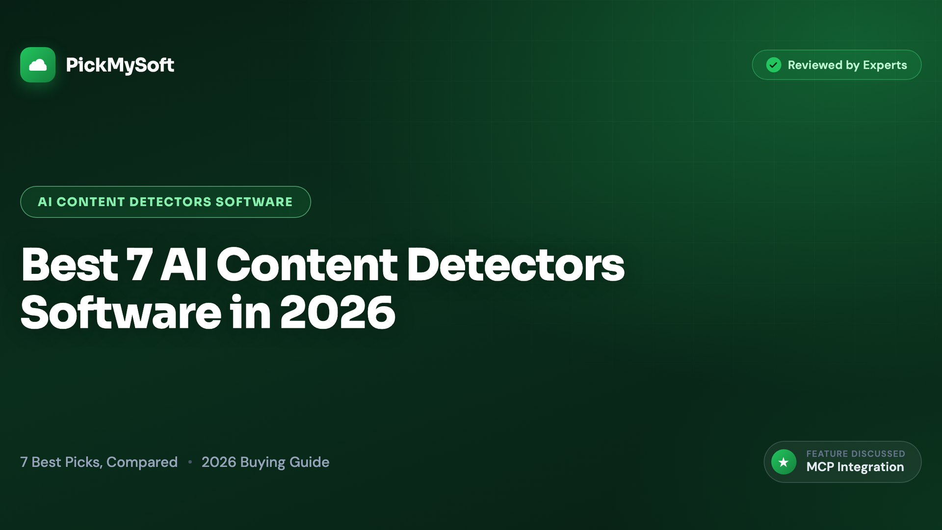 Best 7 AI Content Detectors Software in 2026