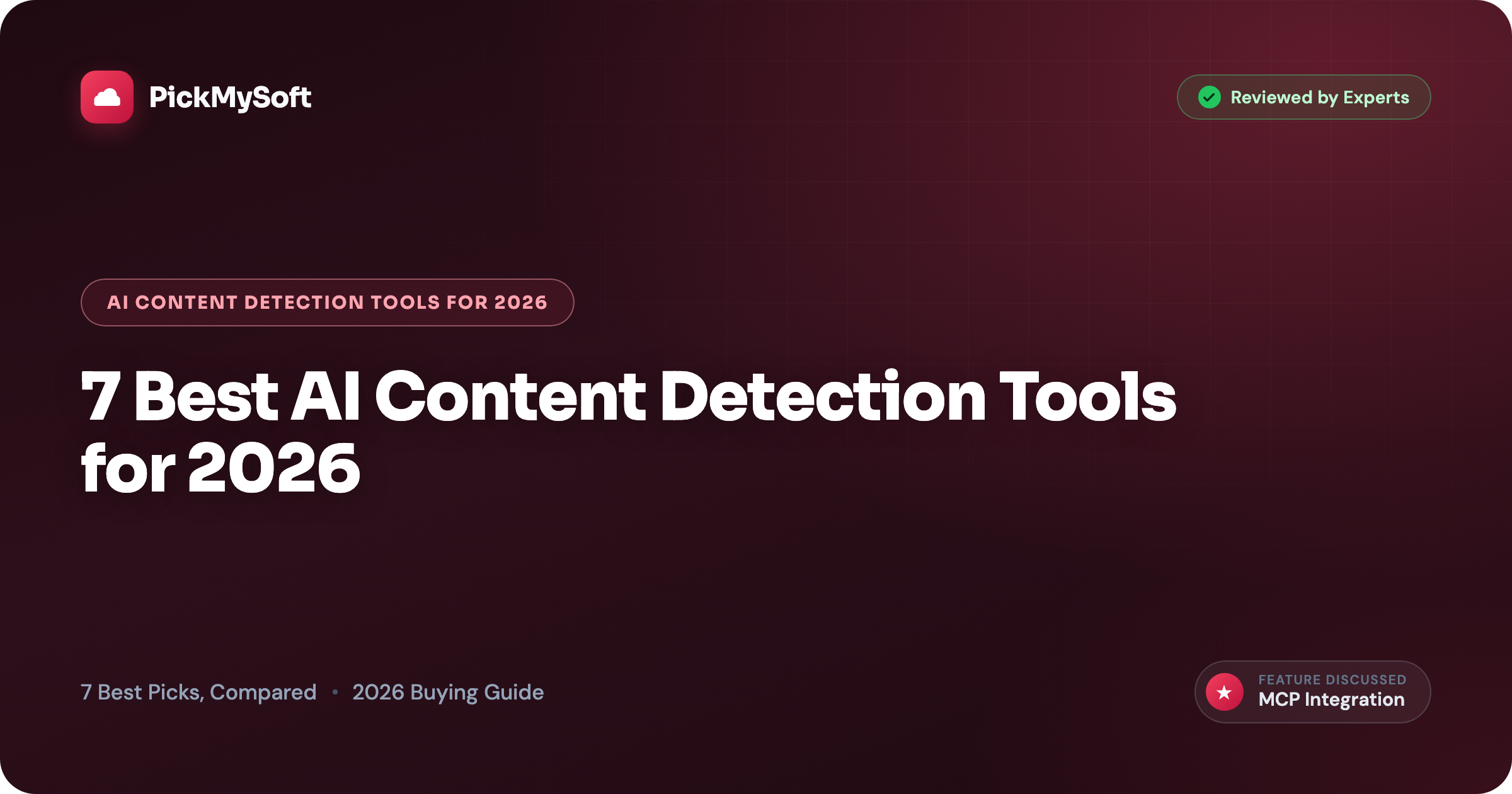 7 Best AI Content Detection Tools for 2026