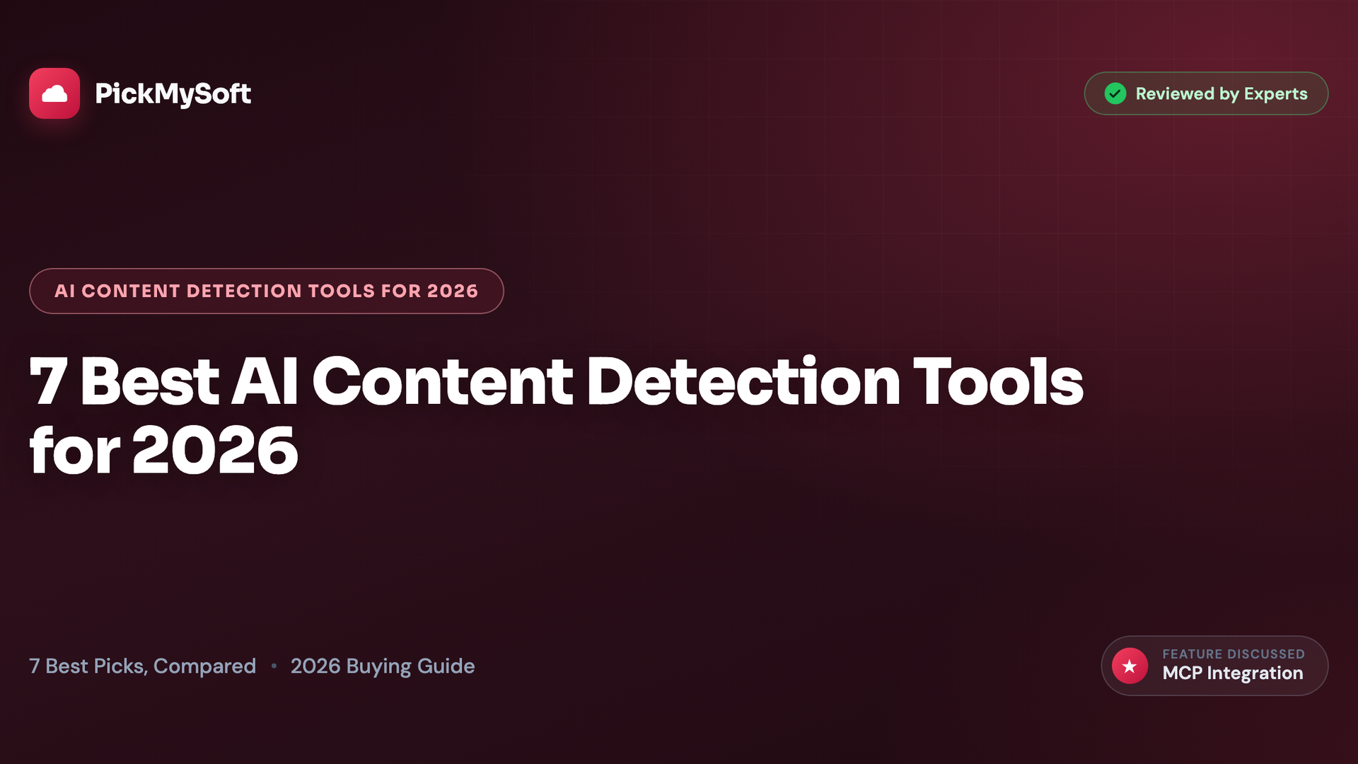 7 Best AI Content Detection Tools for 2026