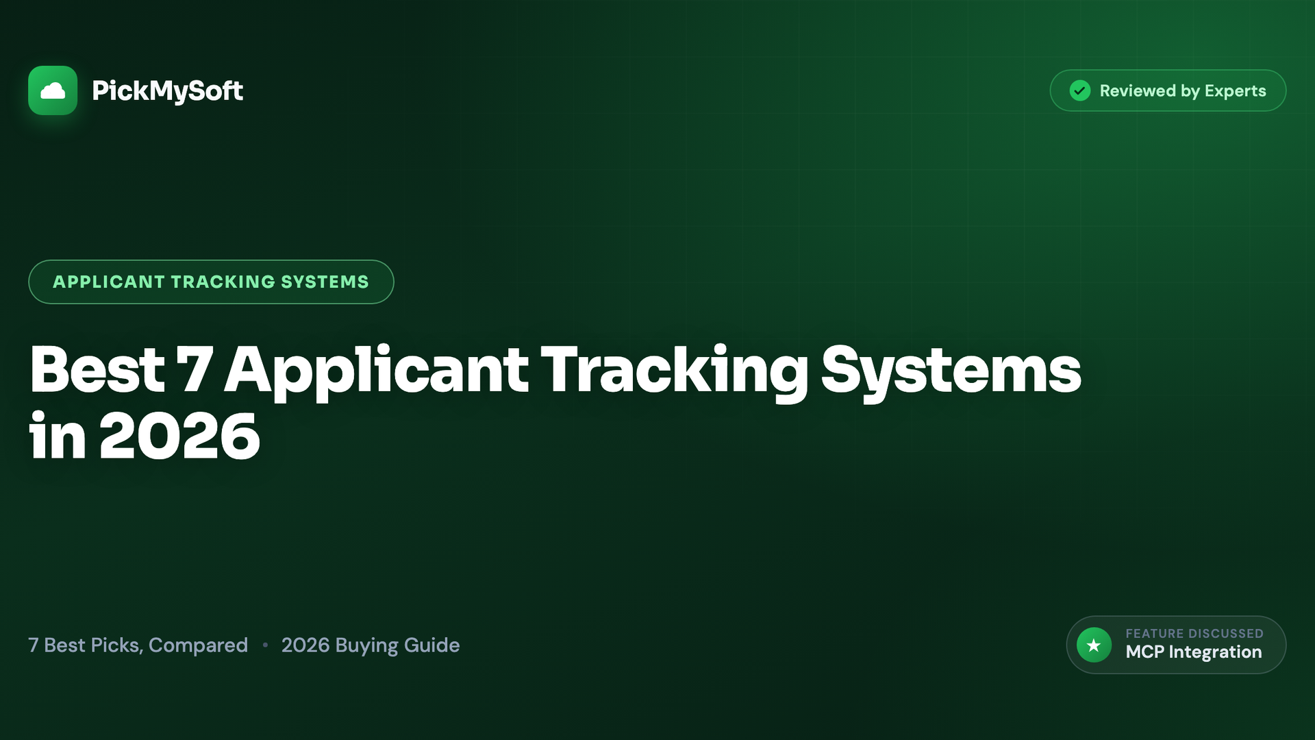 Best 7 Applicant Tracking Systems in 2026