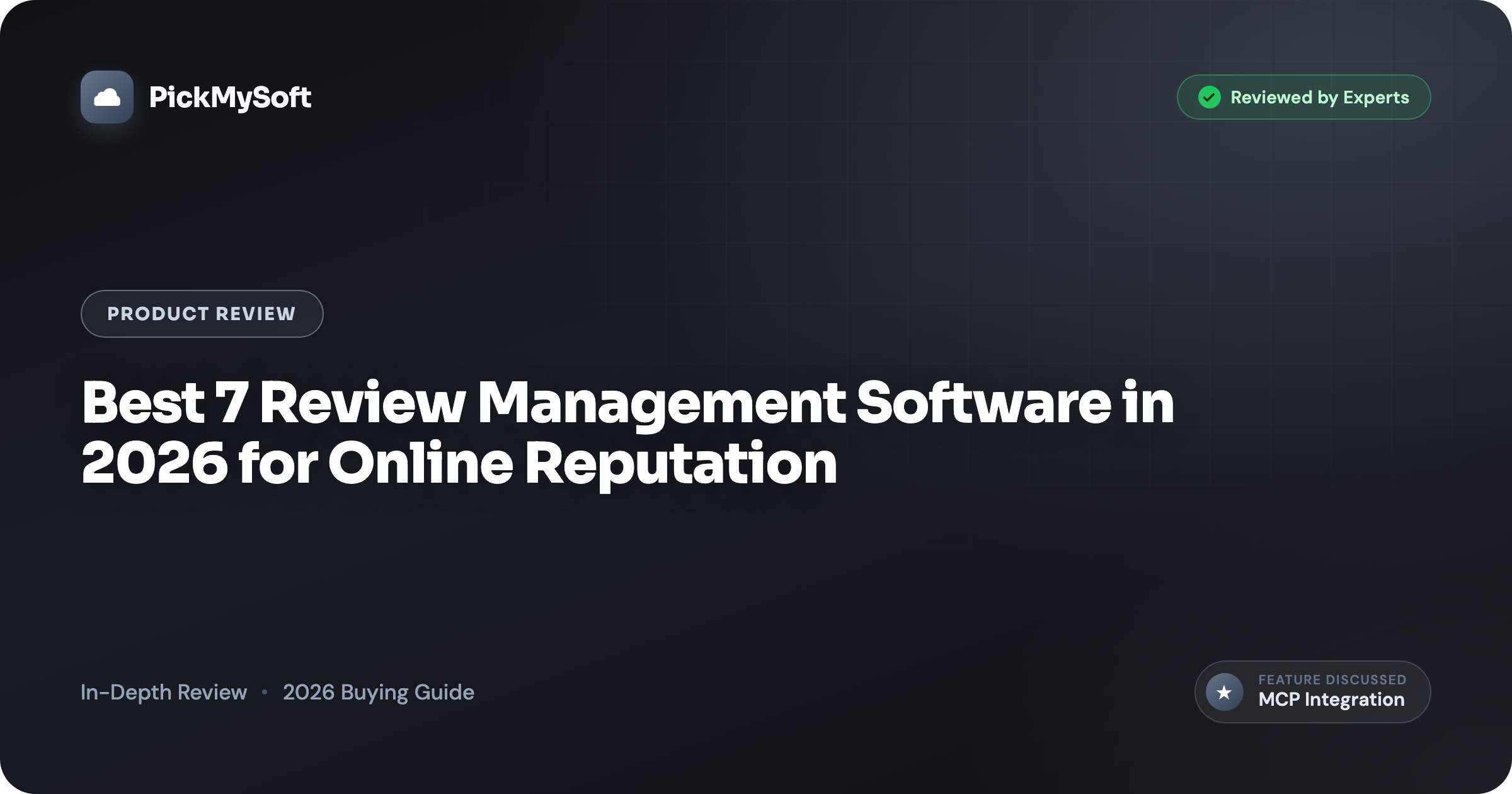 Best 7 Review Management Software in 2026 for Online Reputation
