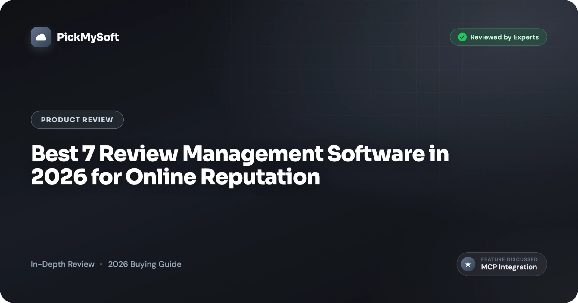 Best 7 Review Management Software in 2026 for Online Reputation