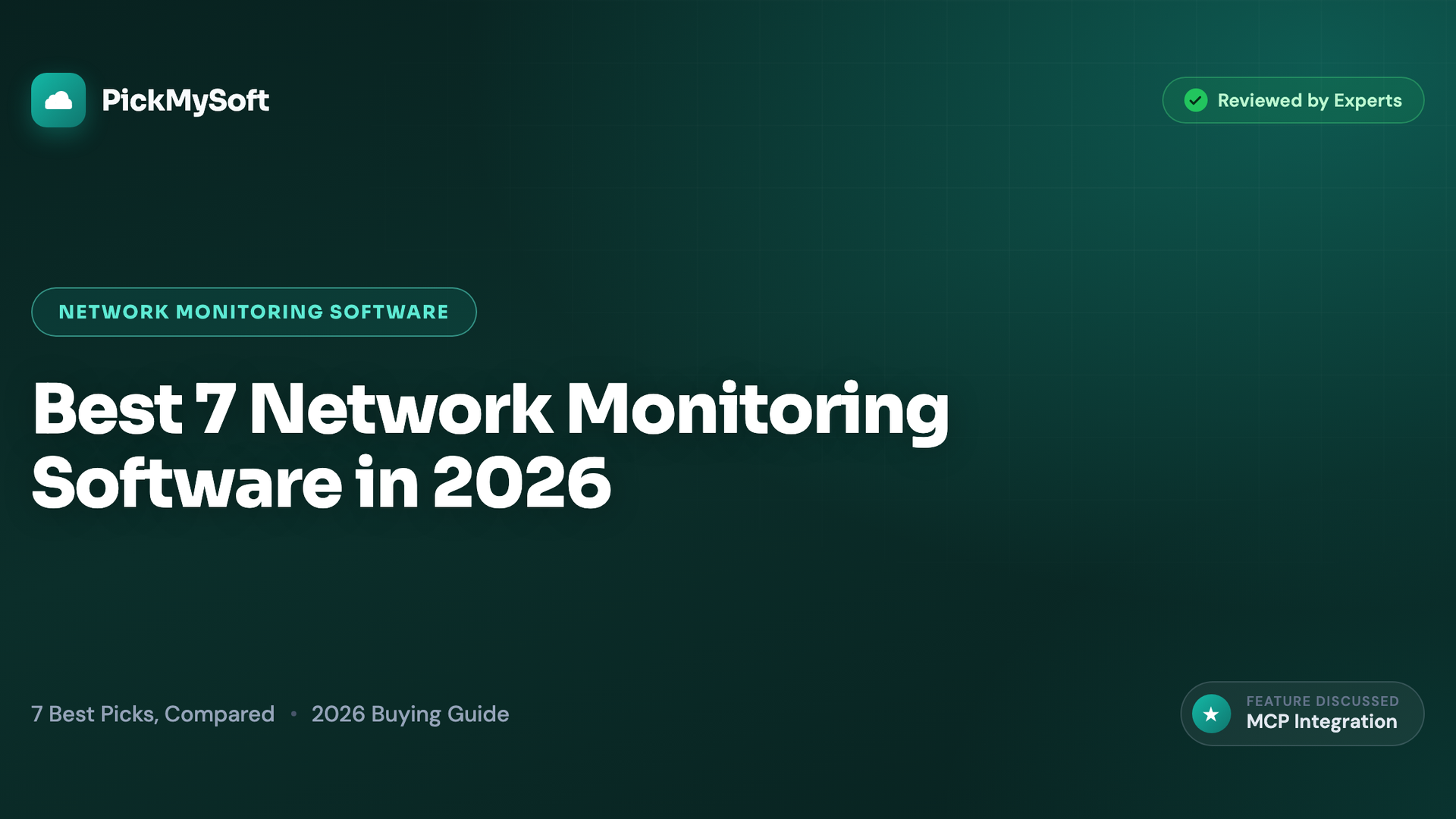 Best 7 Network Monitoring Software in 2026