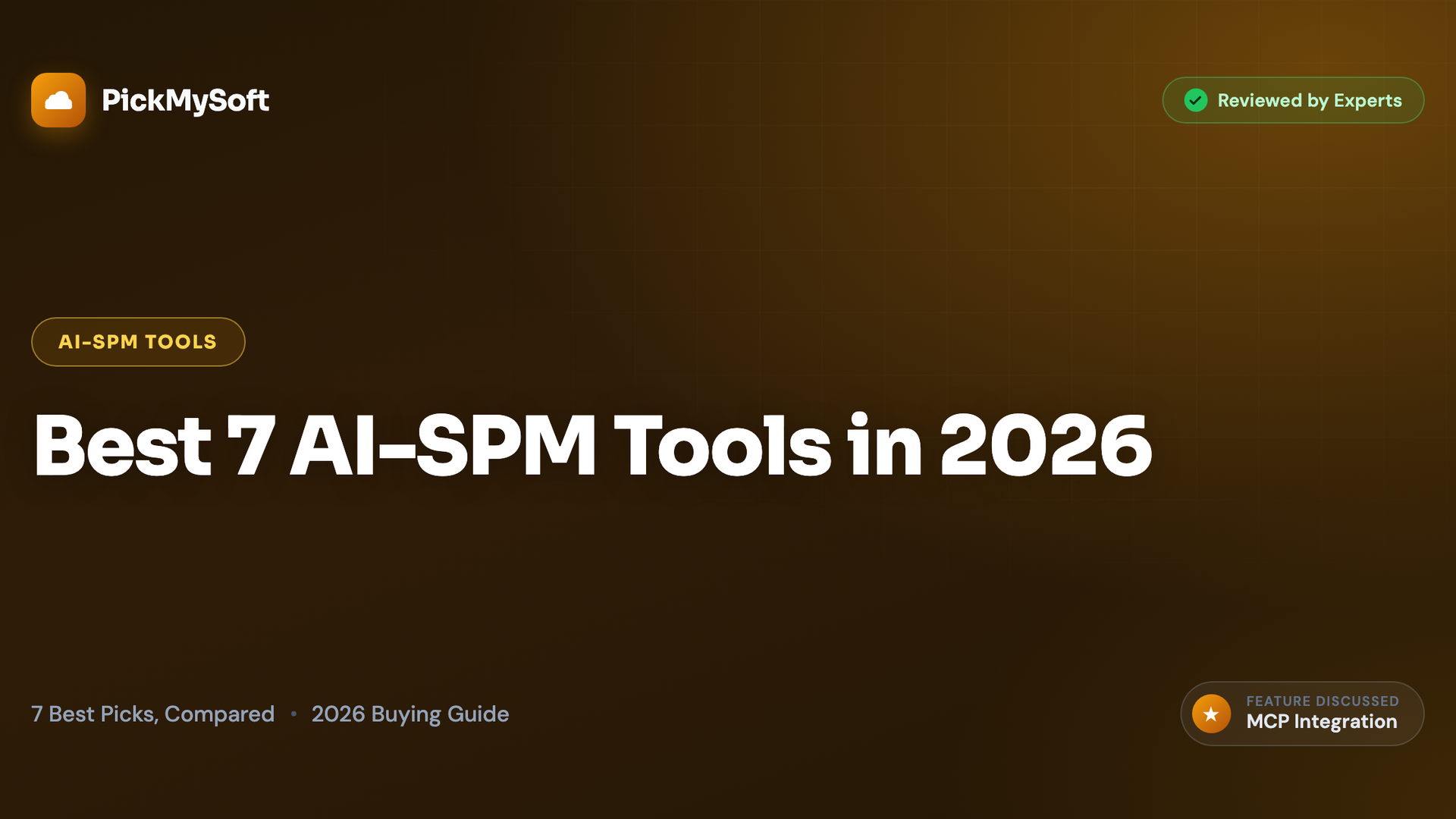 Best 7 AI-SPM Tools in 2026