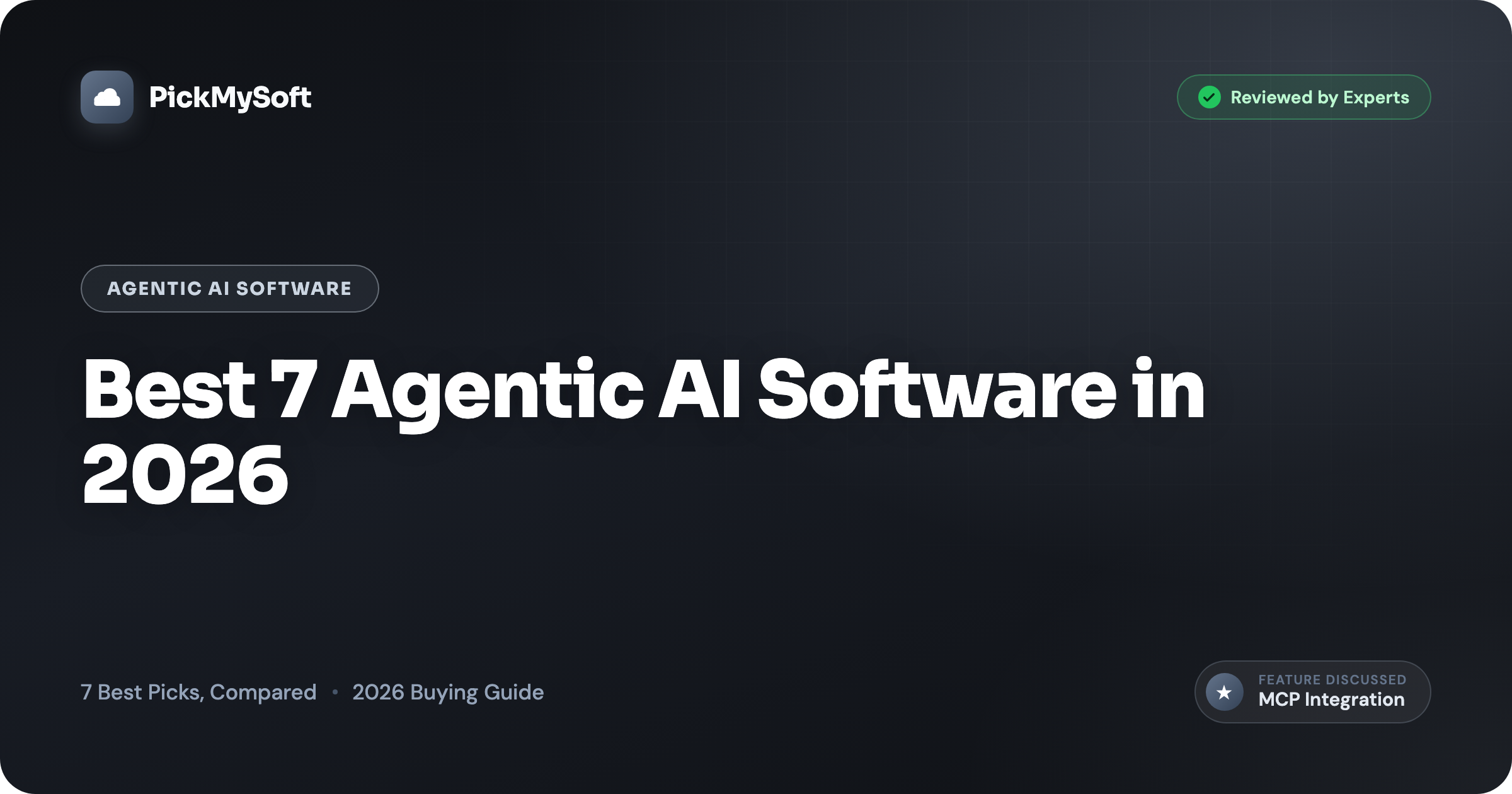 Best 7 Agentic AI Software in 2026