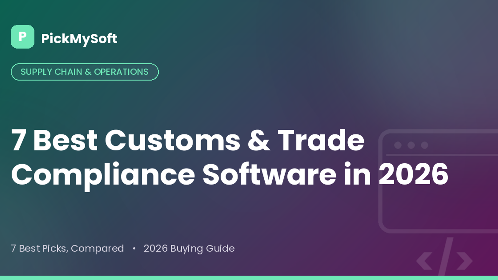 Best Customs & Trade Compliance Software