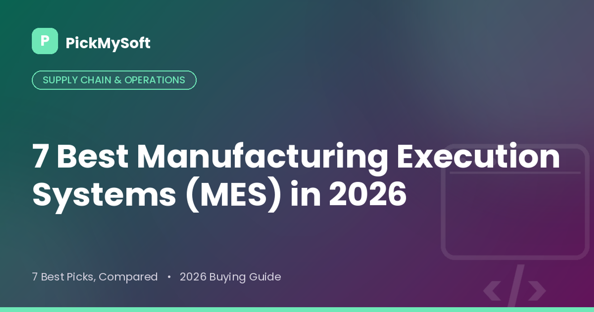 Best Manufacturing Execution Systems 