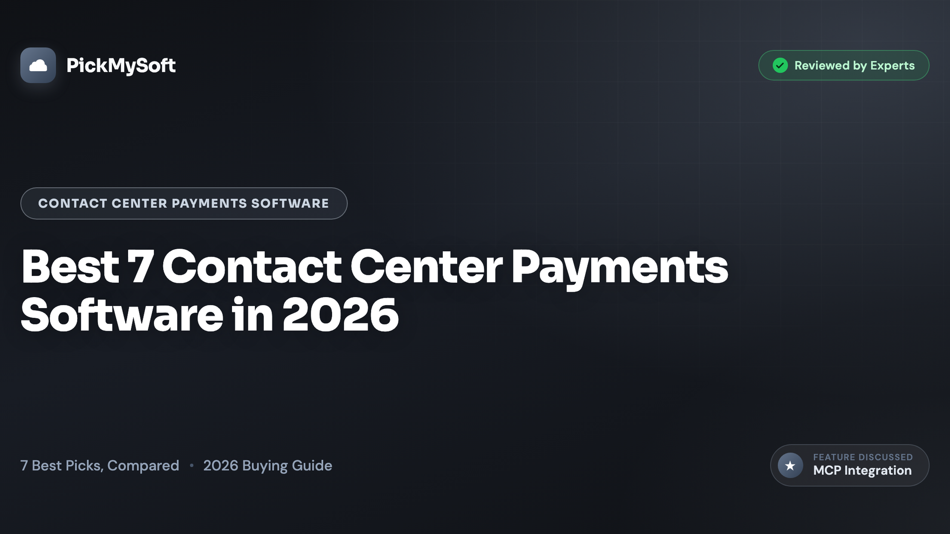 Best 7 Contact Center Payments Software in 2026