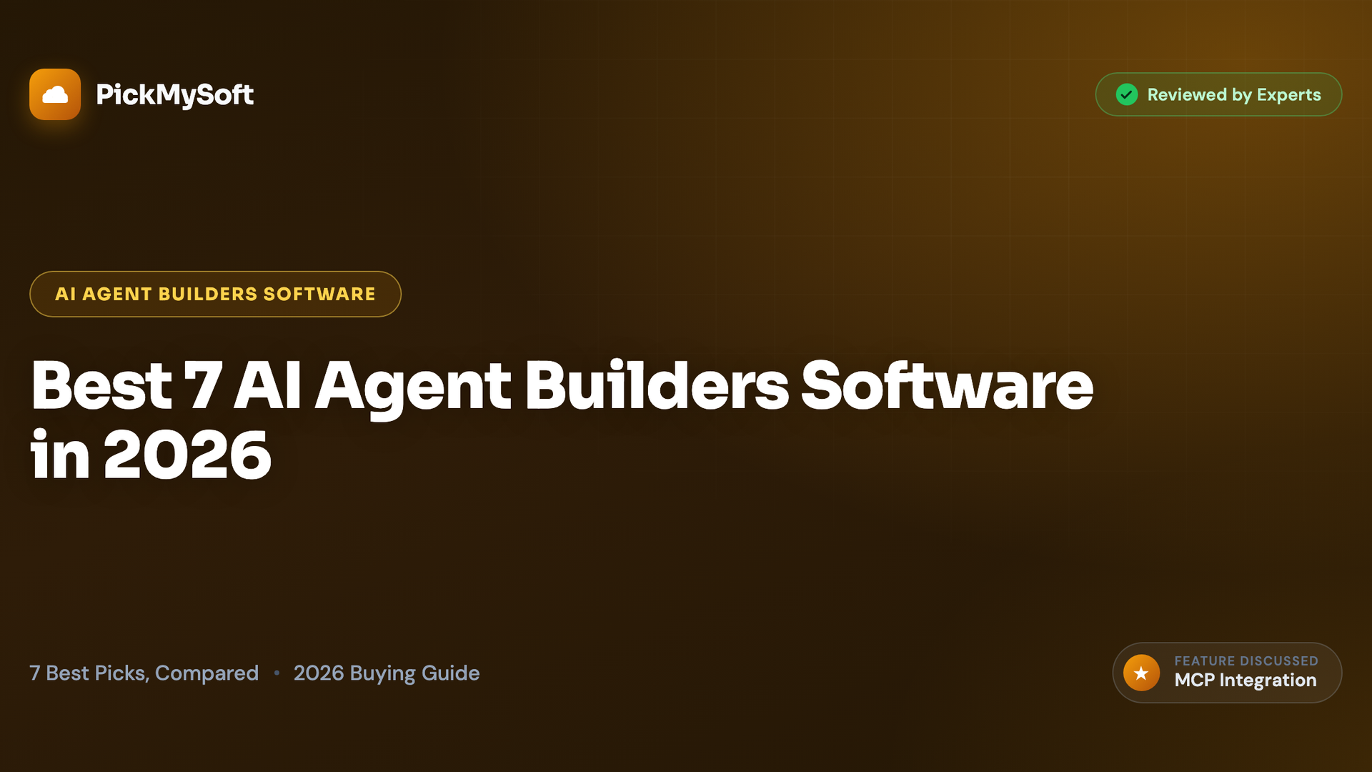Best 7 AI Agent Builders Software in 2026
