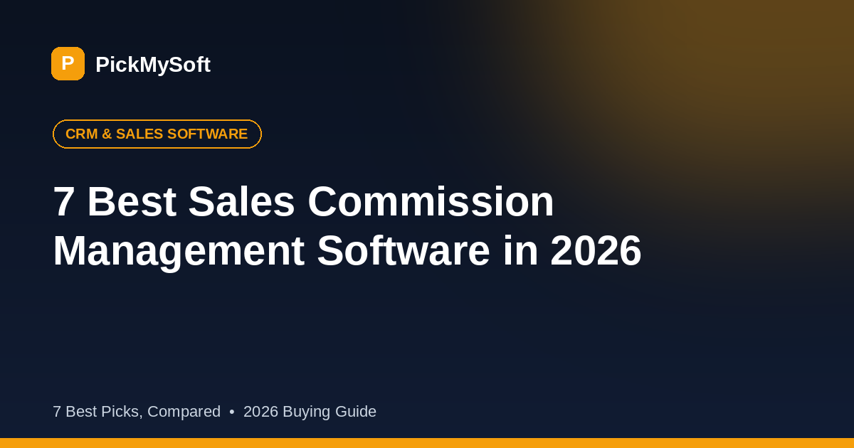7 Best Sales Commission Management Software in 2026