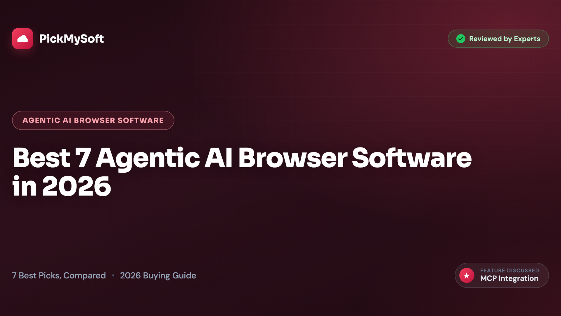 Best 7 Agentic AI Browser Software in 2026