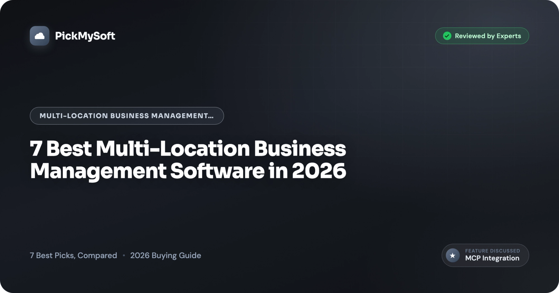 7 Best Multi-Location Business Management Software in 2026
