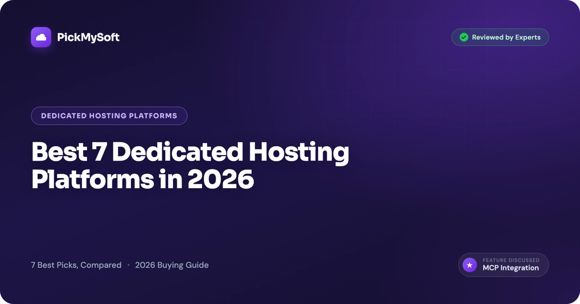 Best 7 Dedicated Hosting Platforms in 2026