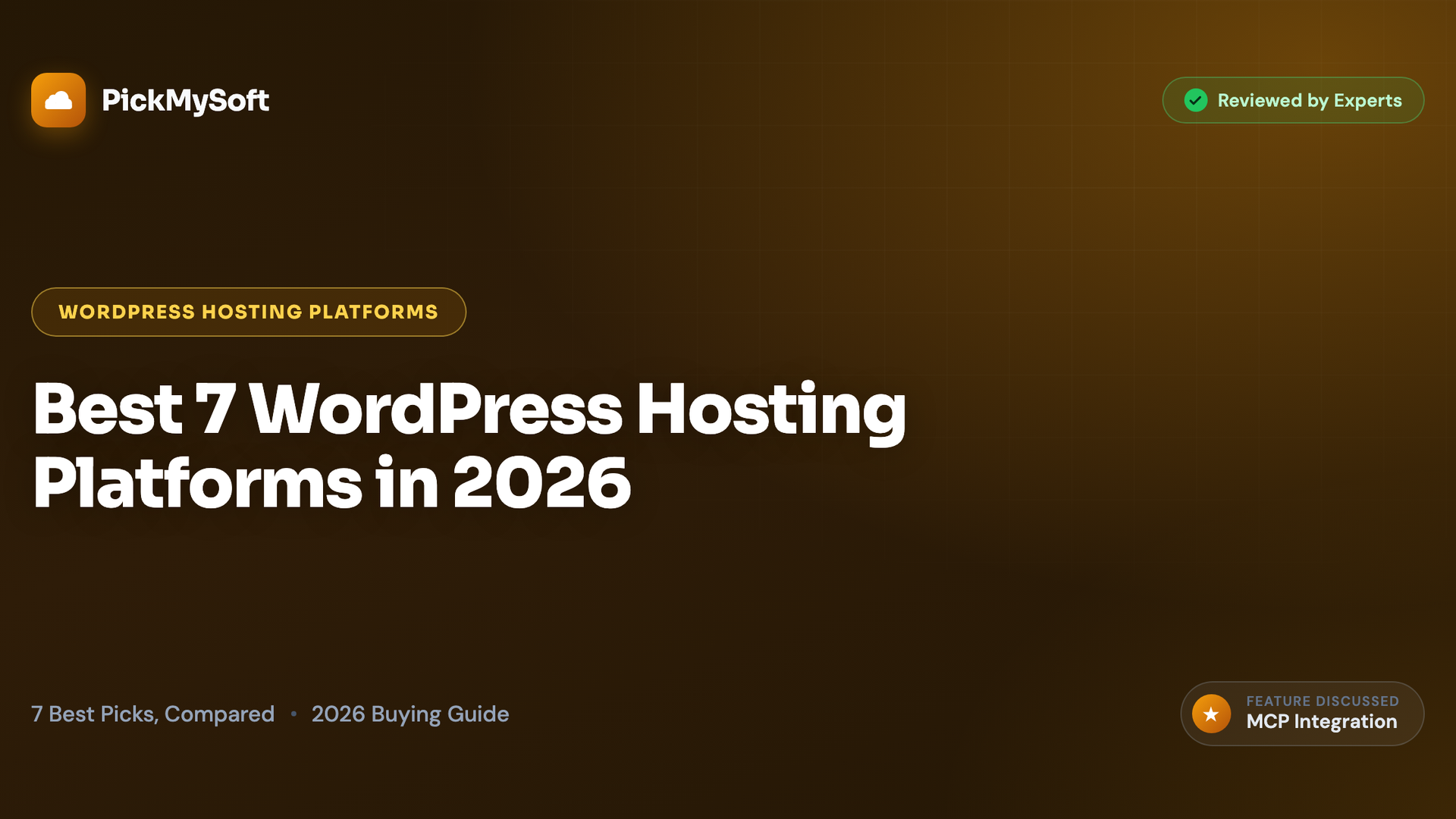 Best 7 WordPress Hosting Platforms in 2026