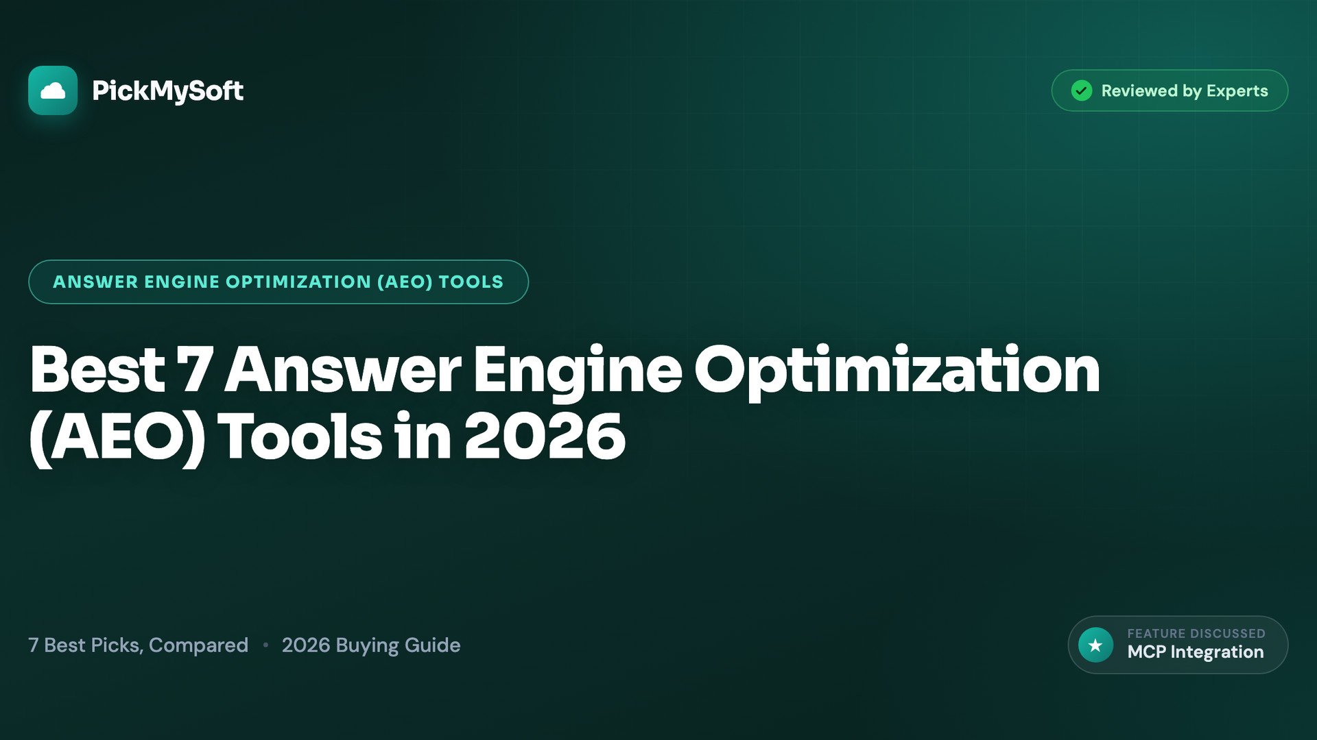 Best 7 Answer Engine Optimization (AEO) Tools in 2026