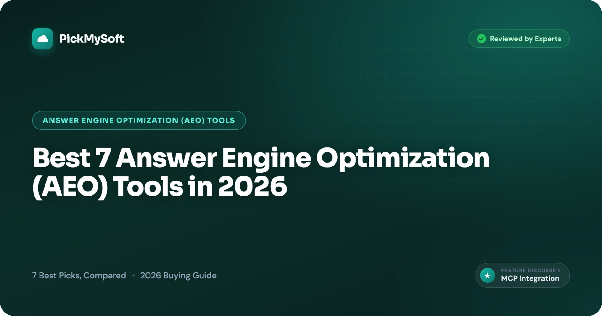 Best 7 Answer Engine Optimization (AEO) Tools in 2026