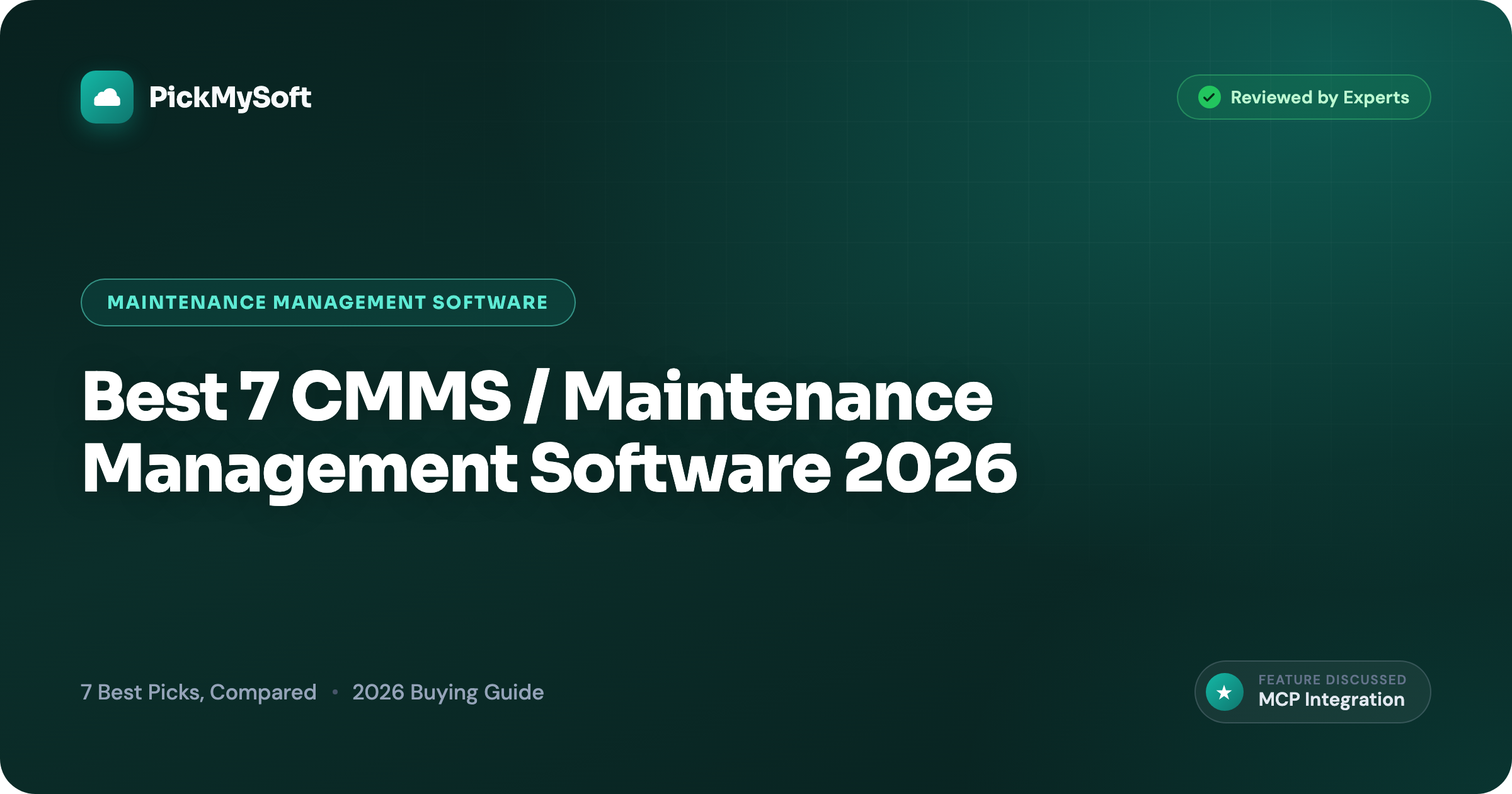 Best 7 CMMS / Maintenance Management Software 2026