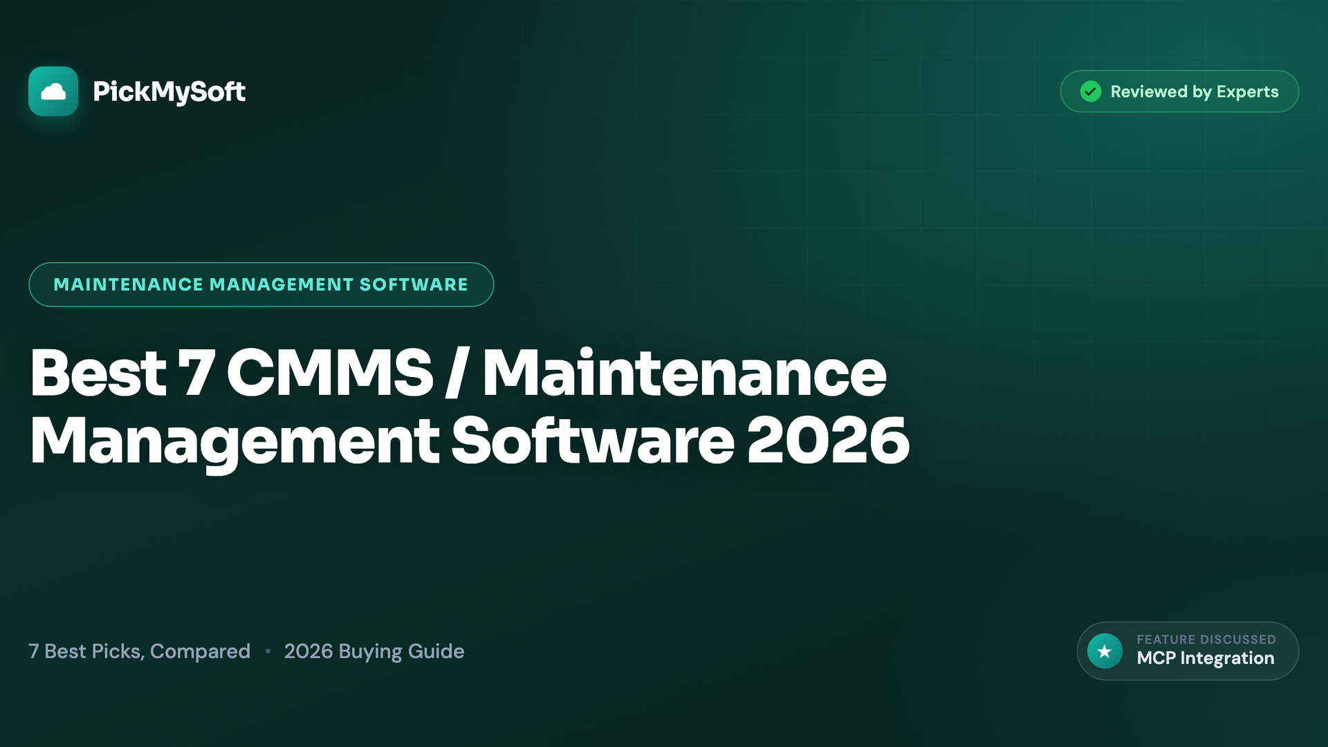 Best 7 CMMS / Maintenance Management Software 2026