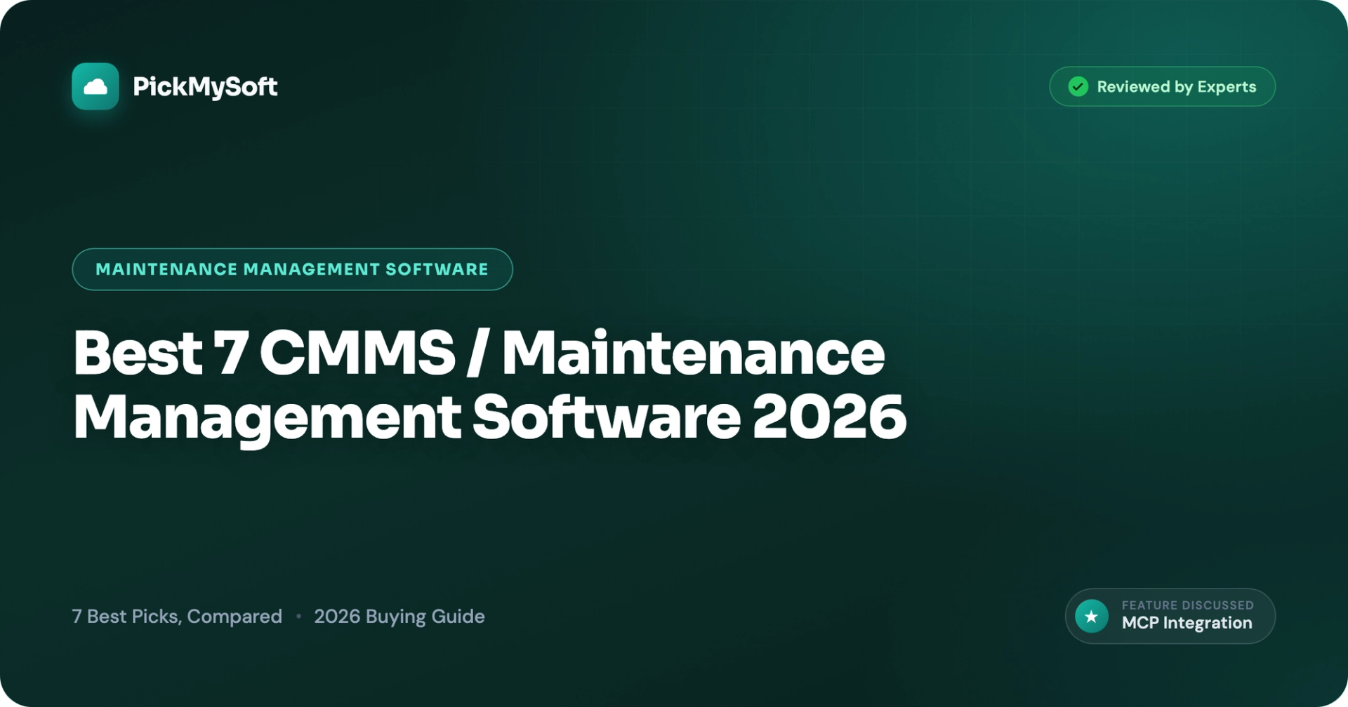 Best 7 CMMS / Maintenance Management Software 2026