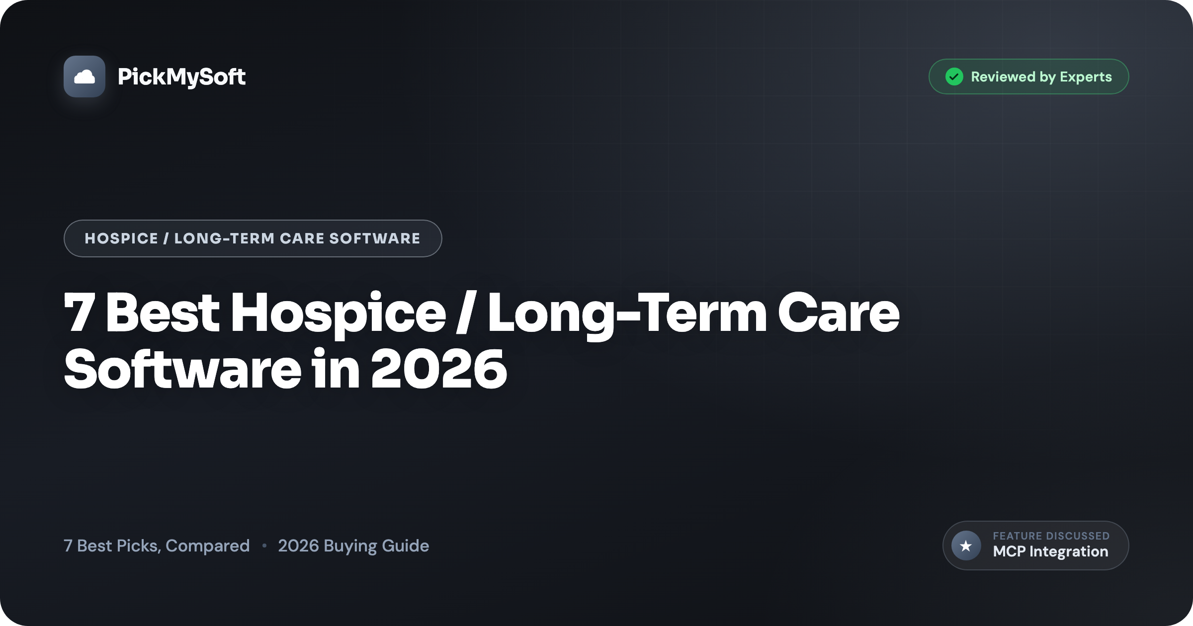 7 Best Hospice / Long-Term Care Software in 2026