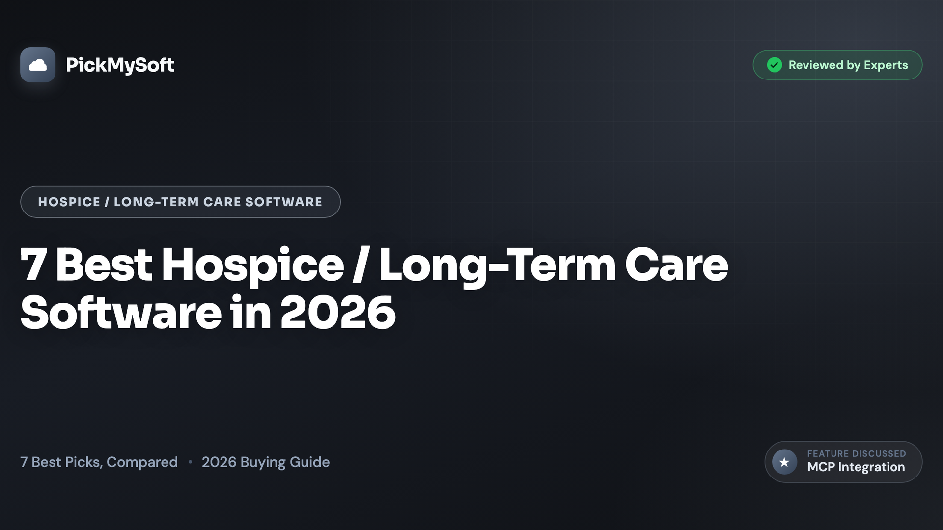 7 Best Hospice / Long-Term Care Software in 2026