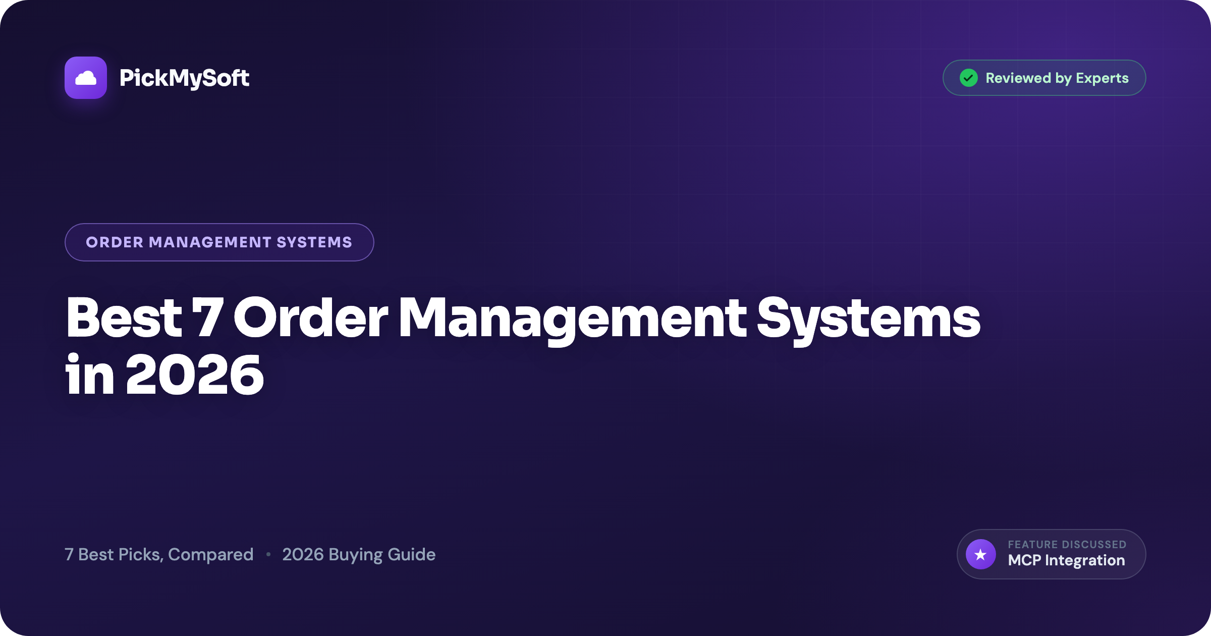 Best 7 Order Management Systems in 2026