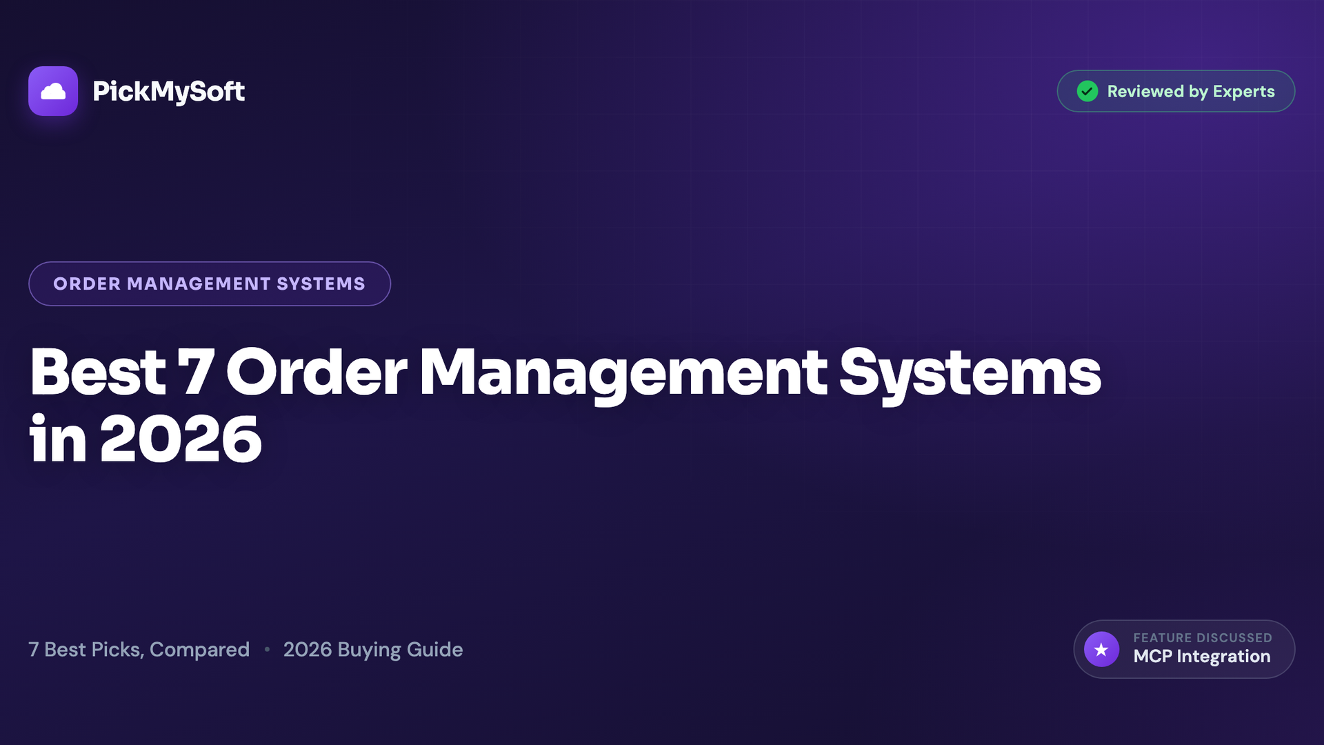 Best 7 Order Management Systems in 2026