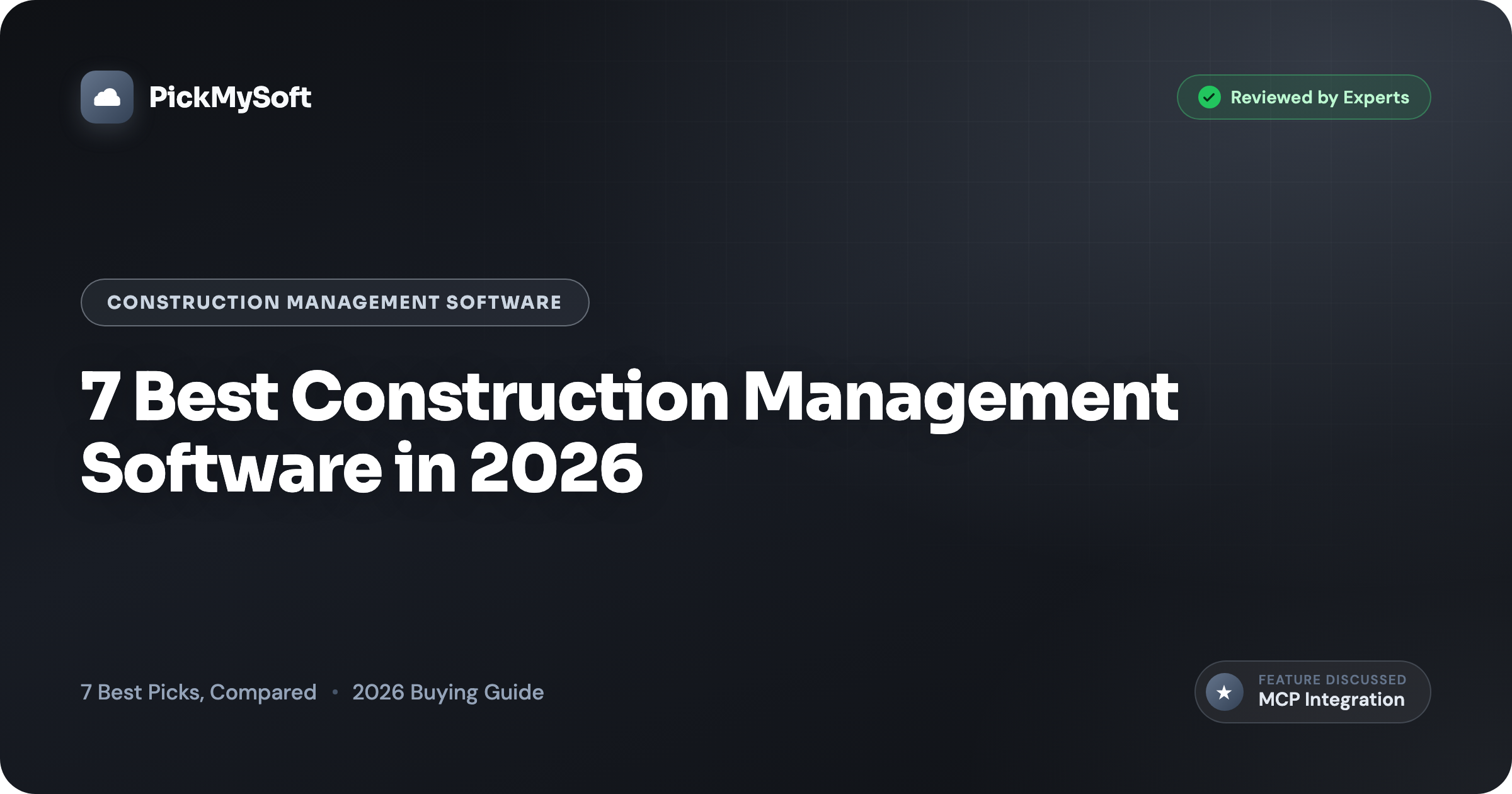 7 Best Construction Management Software in 2026
