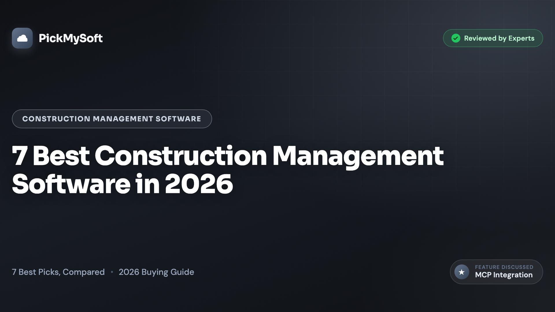 7 Best Construction Management Software in 2026