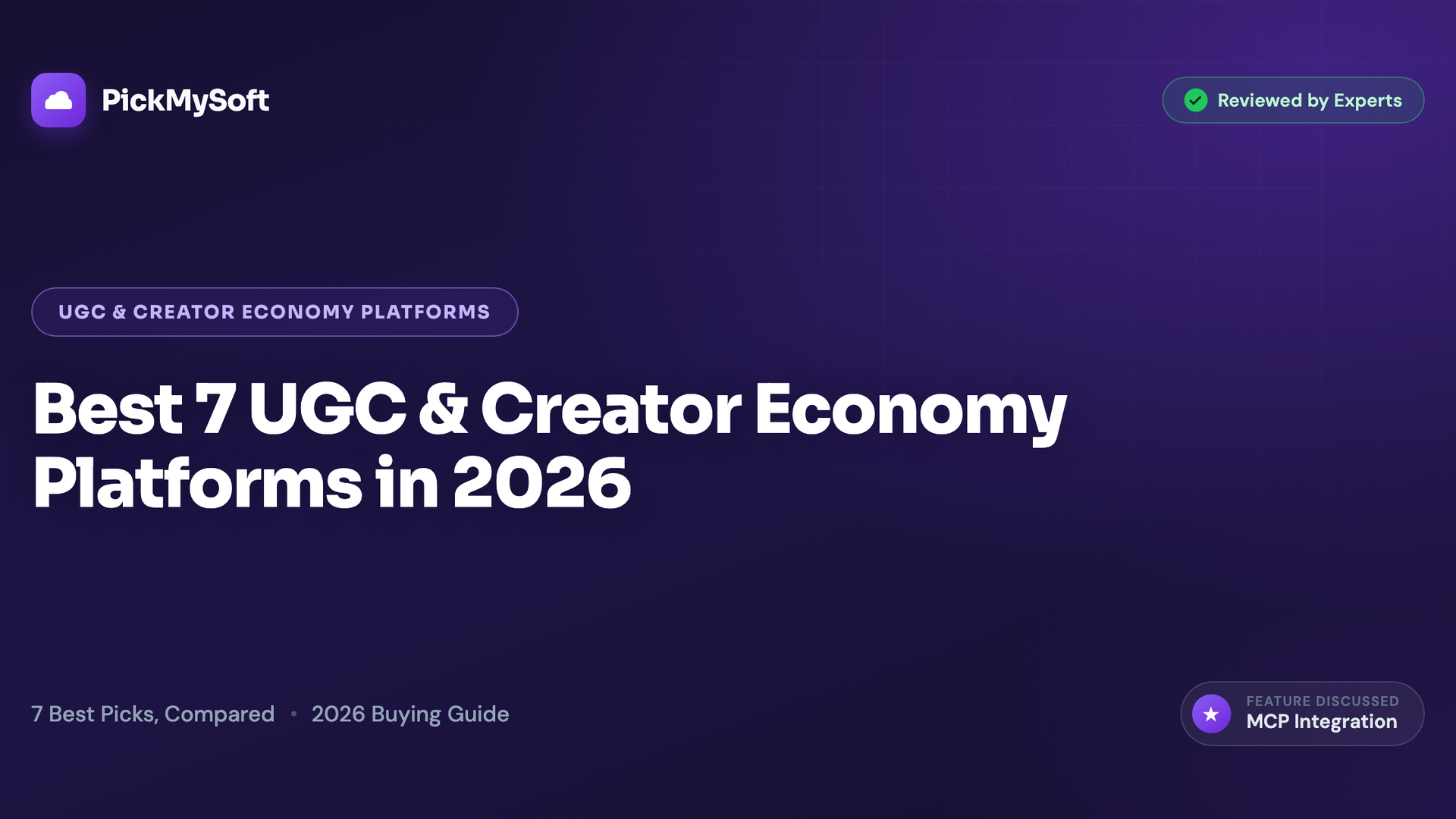 Best 7 UGC & Creator Economy Platforms in 2026