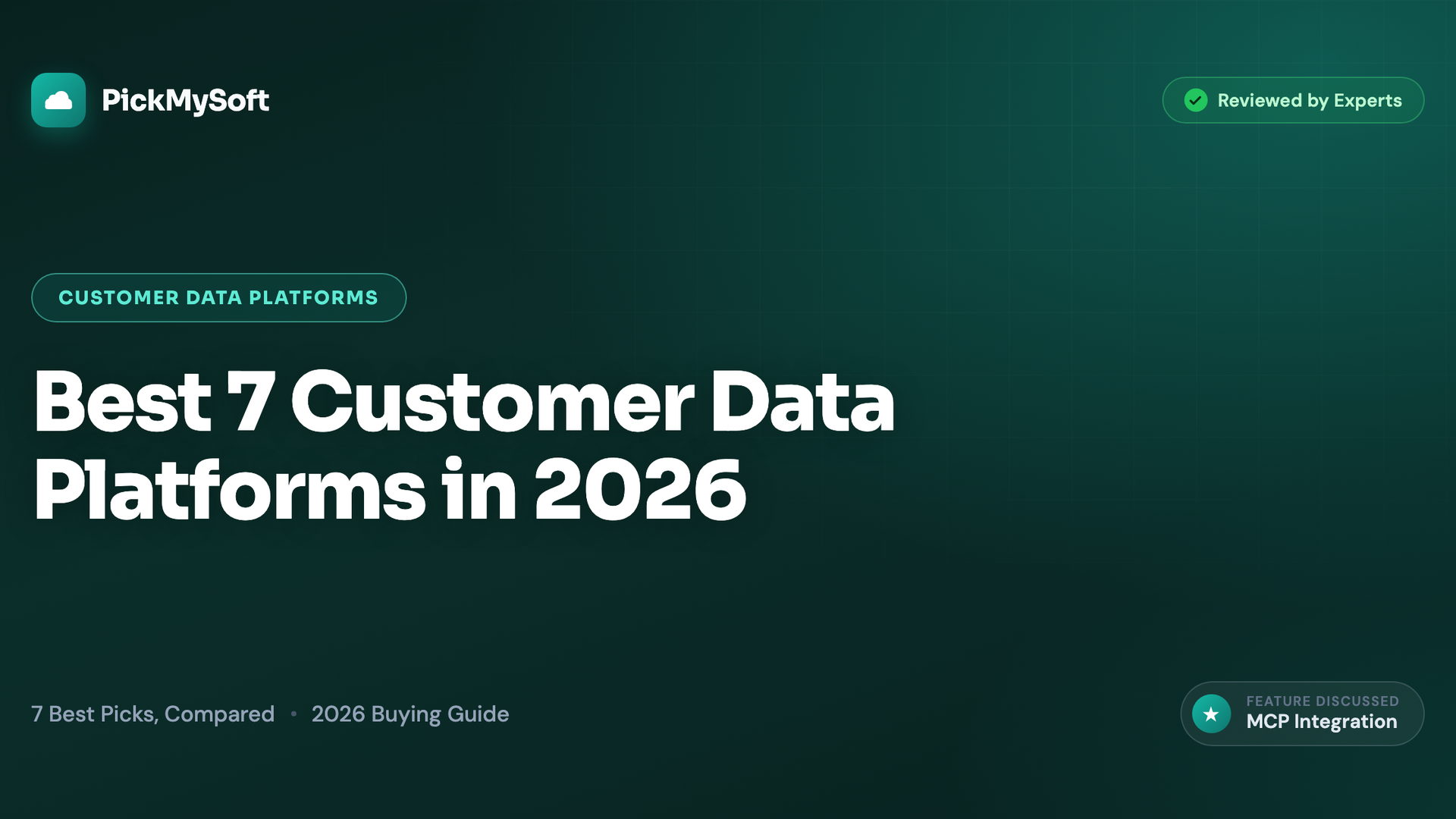 Best 7 Customer Data Platforms in 2026