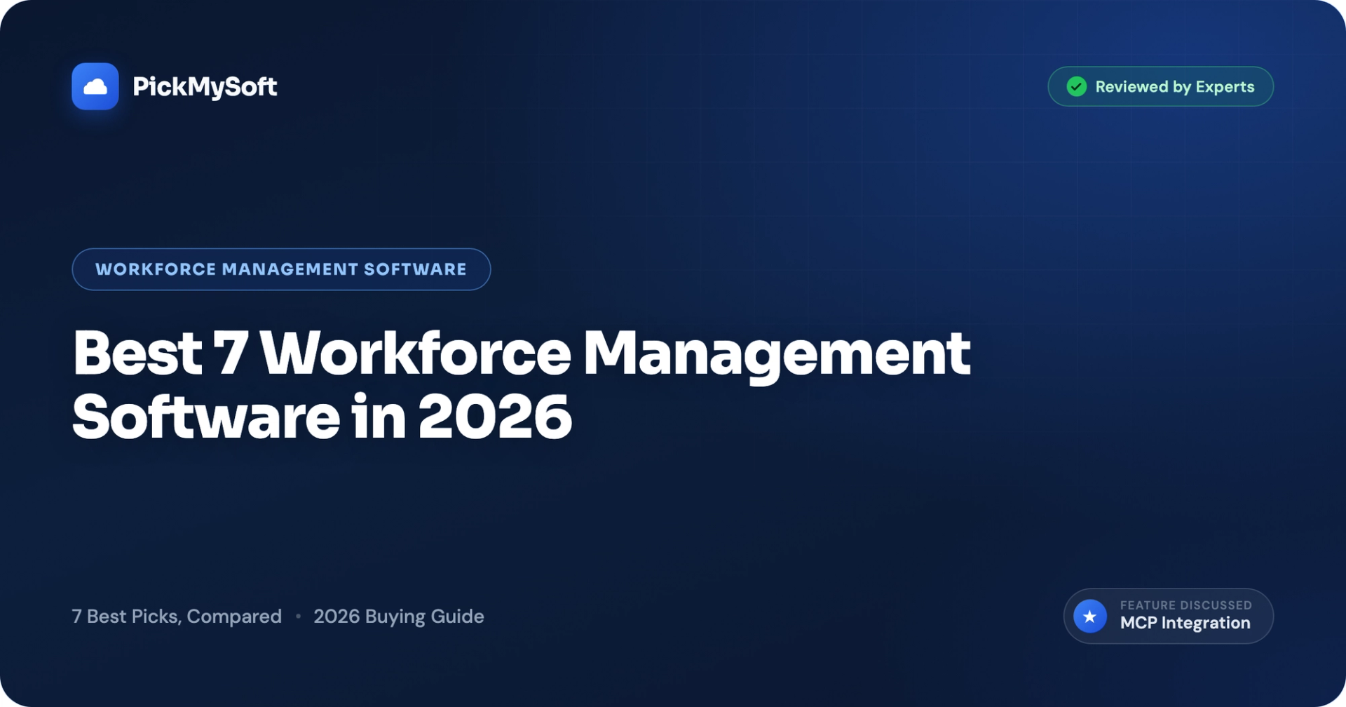 Best 7 Workforce Management Software in 2026