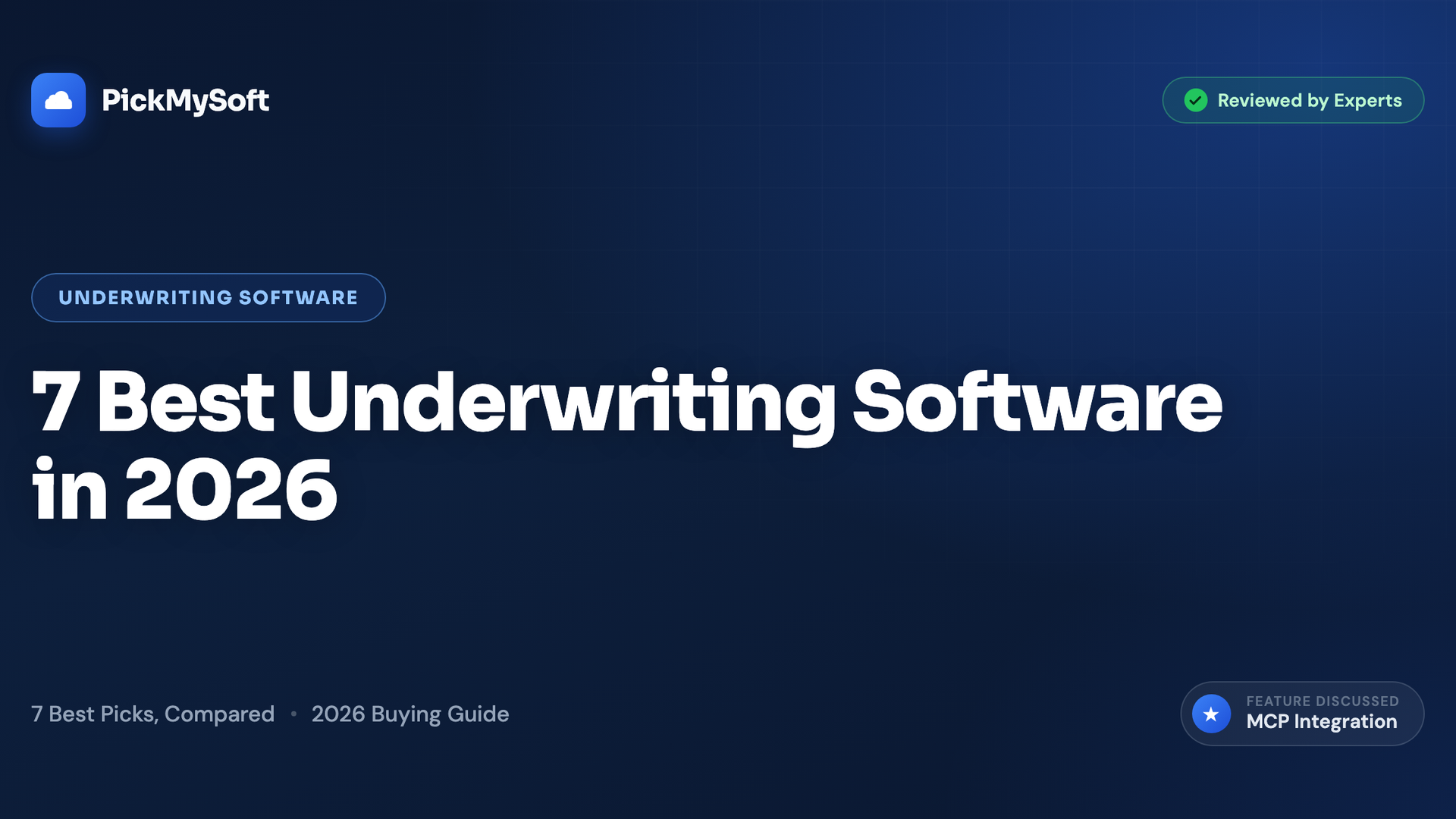 7 Best Underwriting Software in 2026