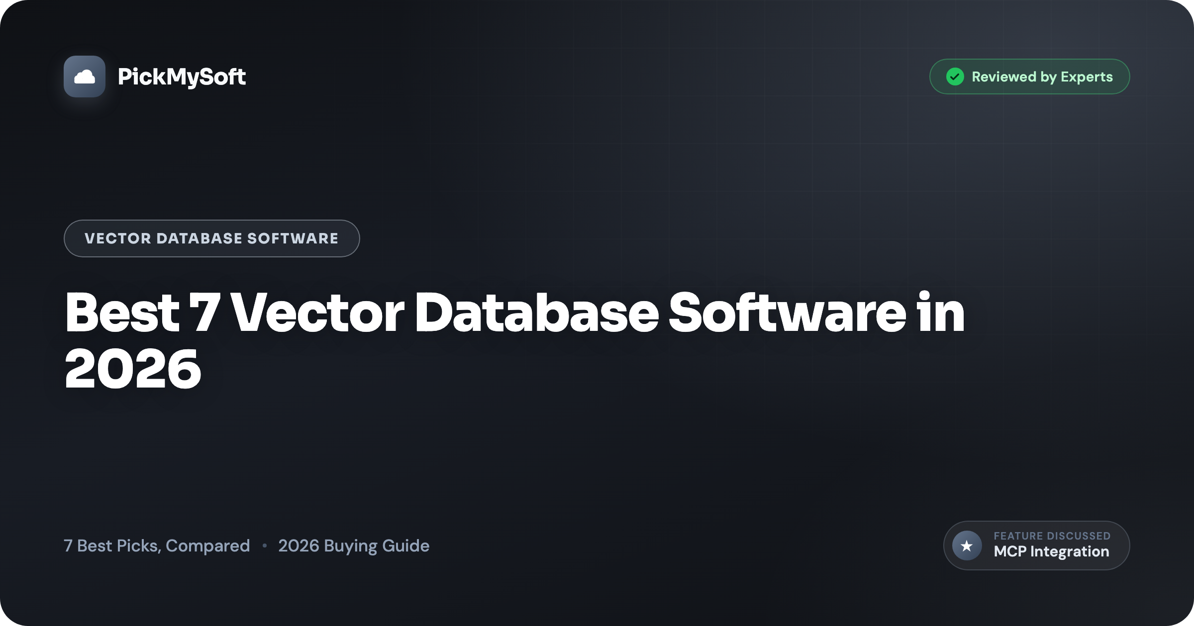 Best 7 Vector Database Software in 2026