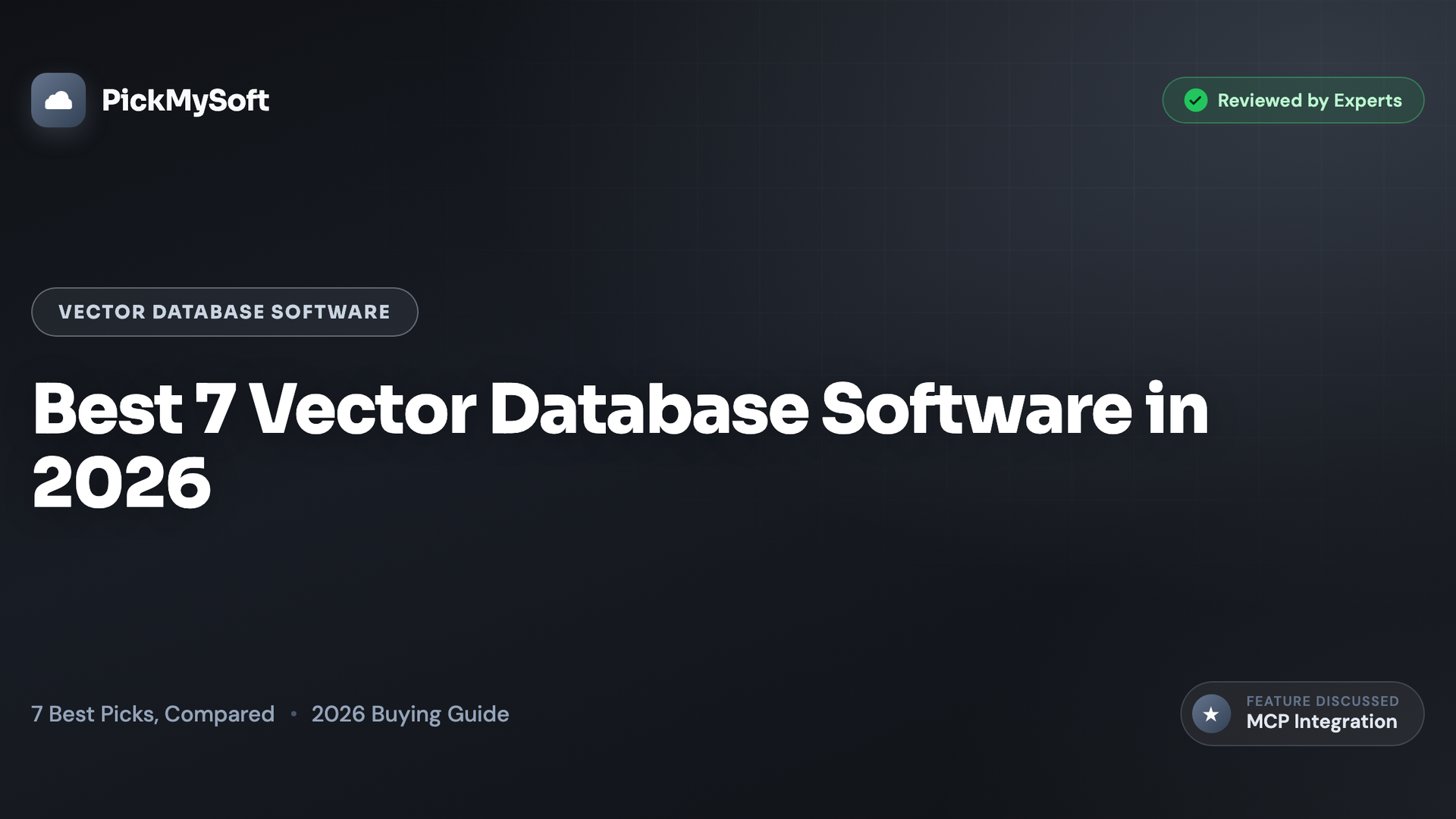 Best 7 Vector Database Software in 2026