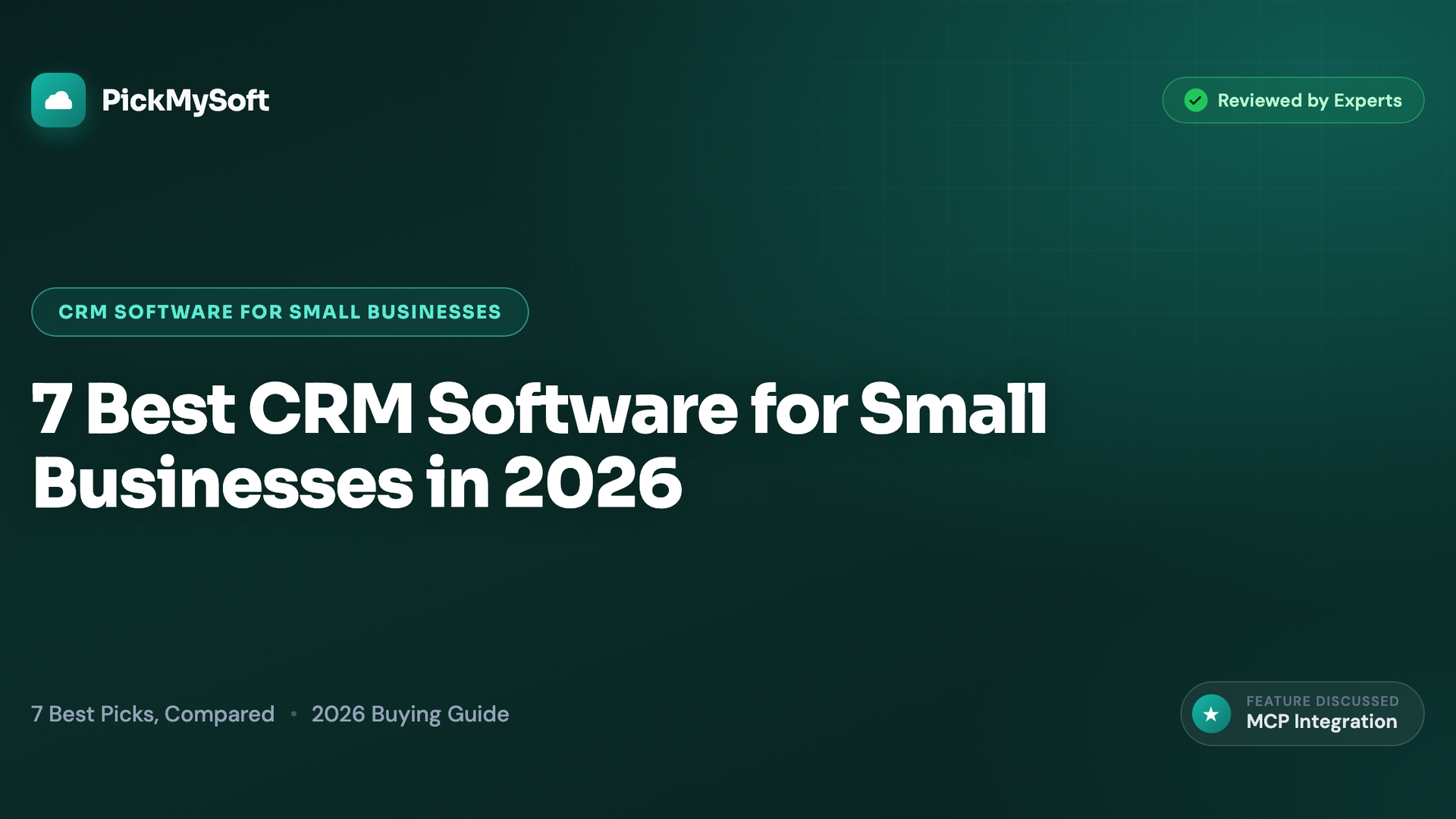 7 Best CRM Software for Small Businesses in 2026