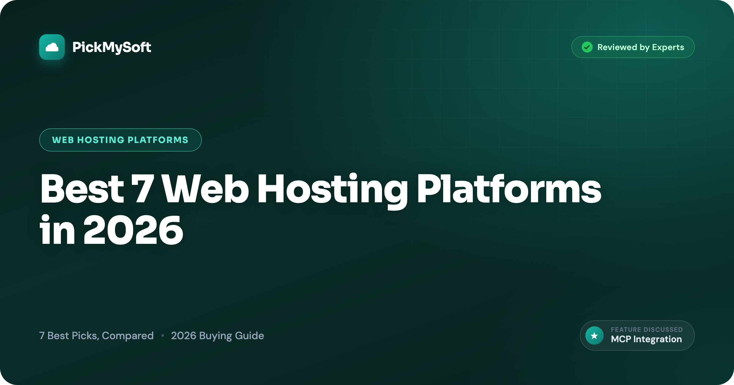 Best 7 Web Hosting Platforms in 2026