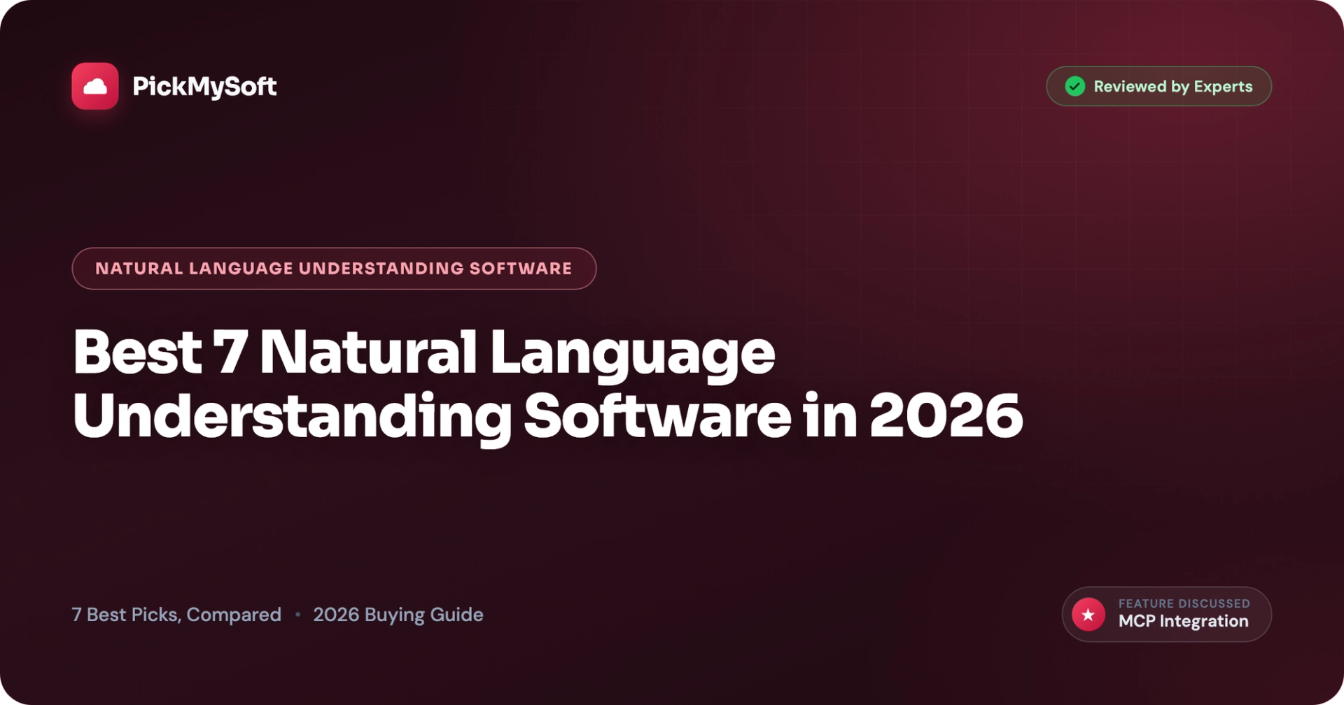 Best 7 Natural Language Understanding Software in 2026