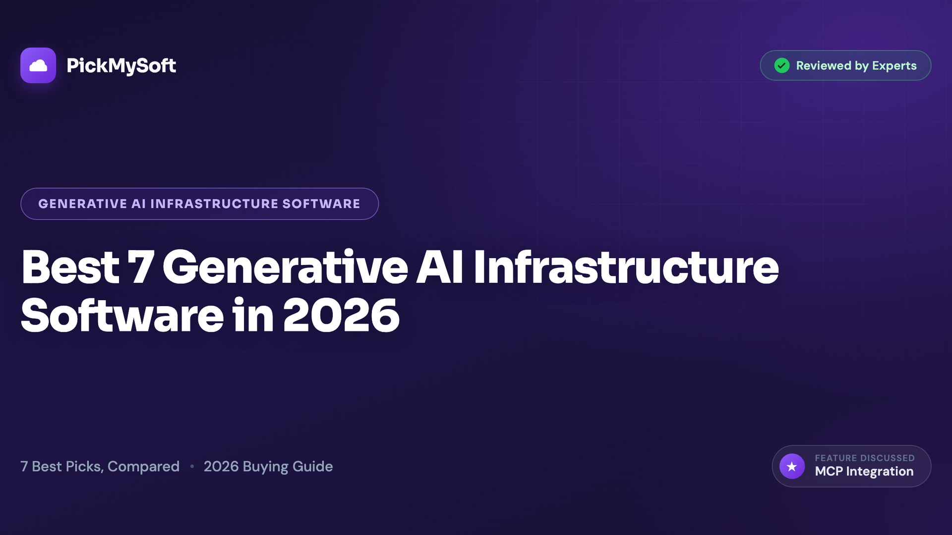 Best 7 Generative AI Infrastructure Software in 2026