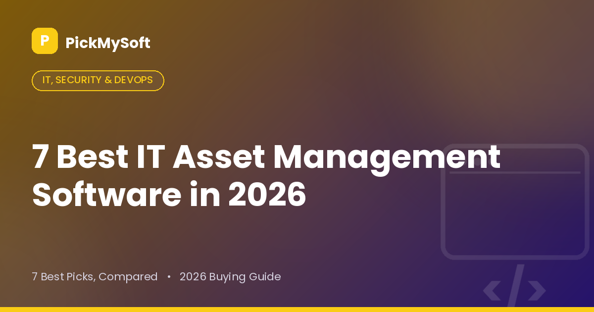 Best IT Asset Management Software