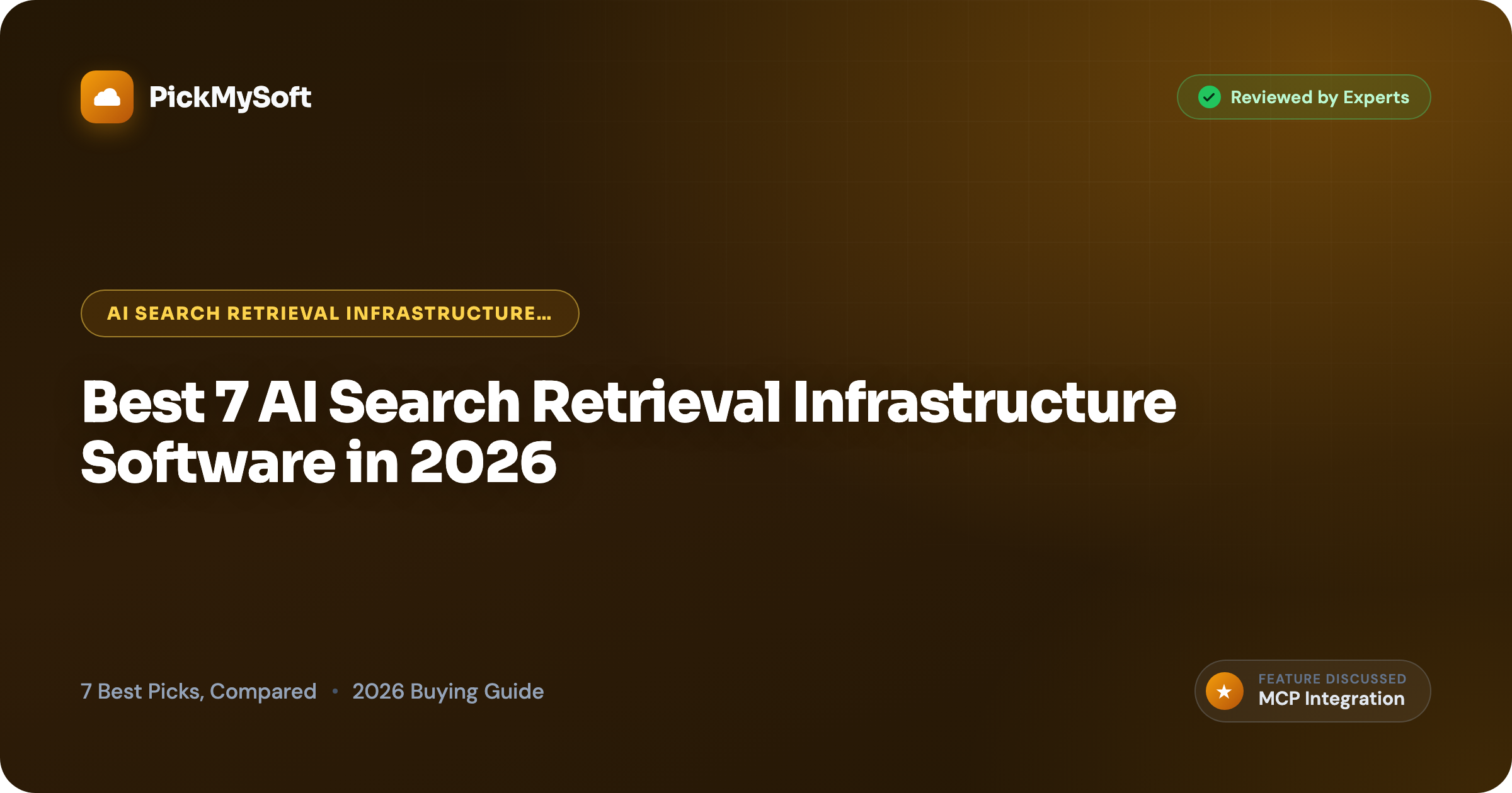 Best 7 AI Search Retrieval Infrastructure Software in 2026