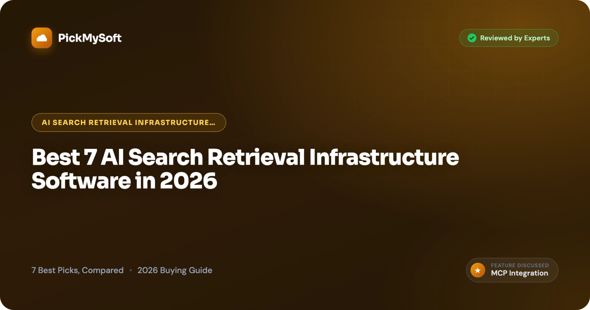 Best 7 AI Search Retrieval Infrastructure Software in 2026