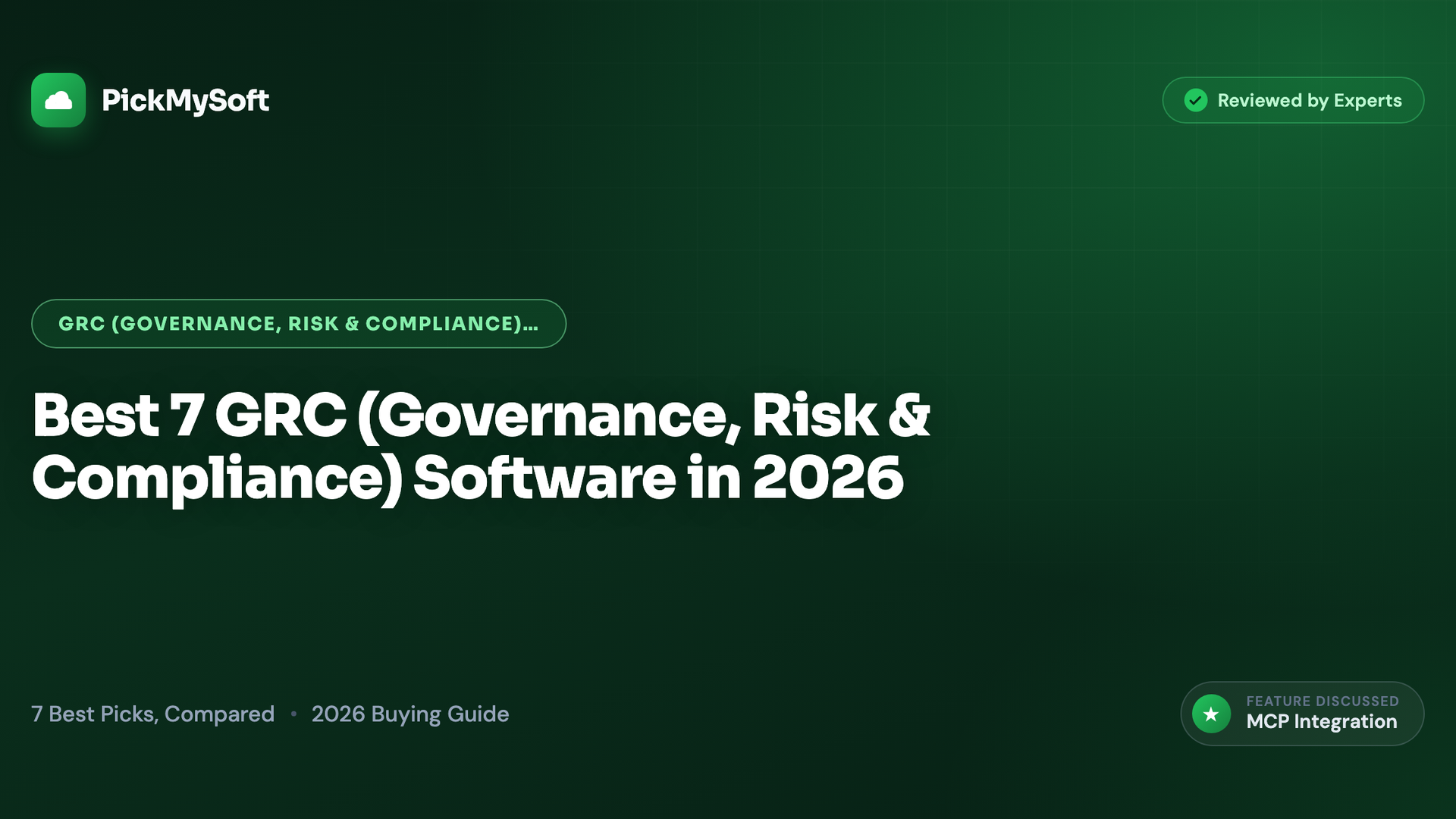 Best 7 GRC (Governance, Risk & Compliance) Software in 2026