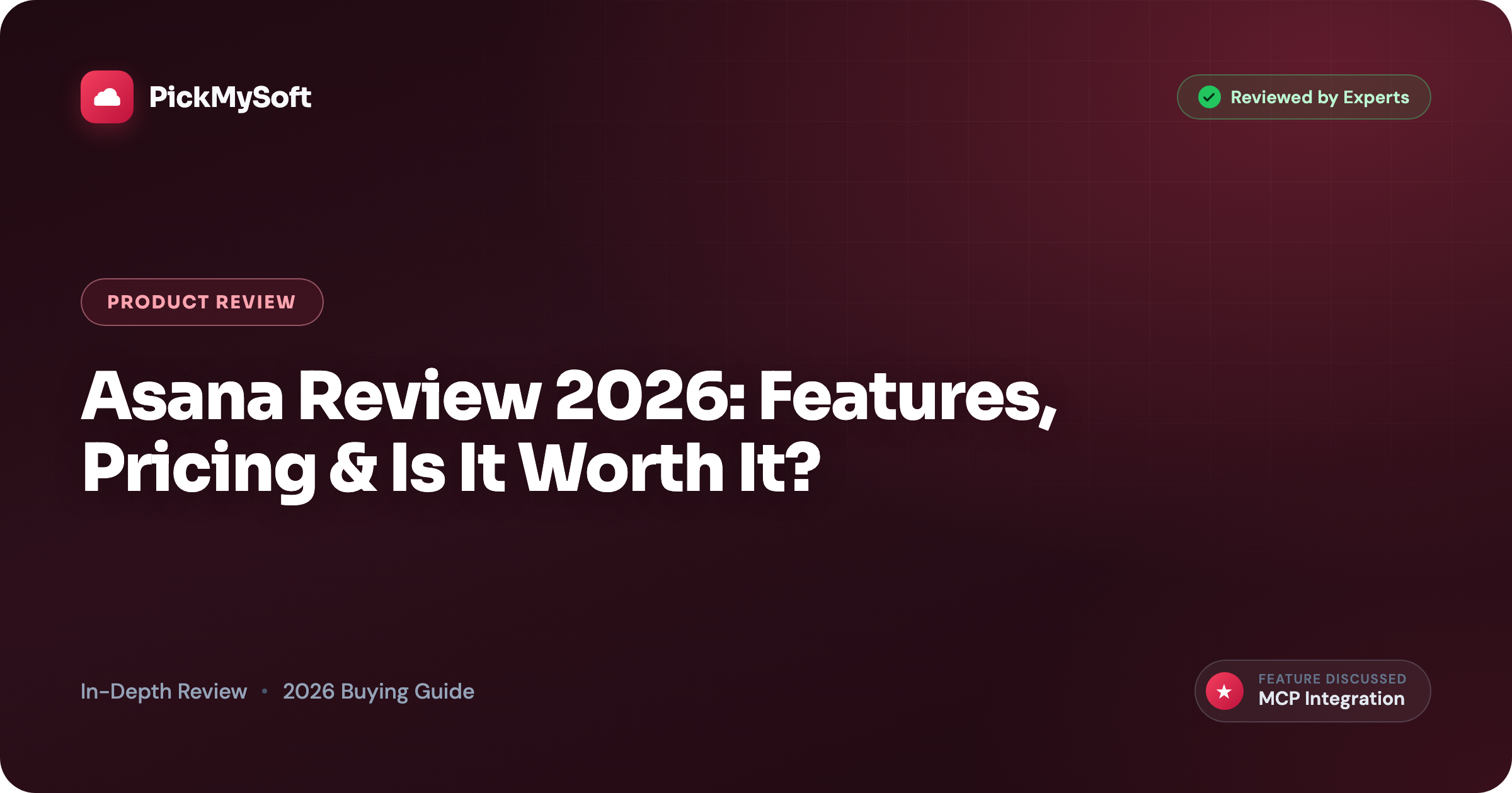 Asana Review 2026: Features, Pricing & Is It Worth It?