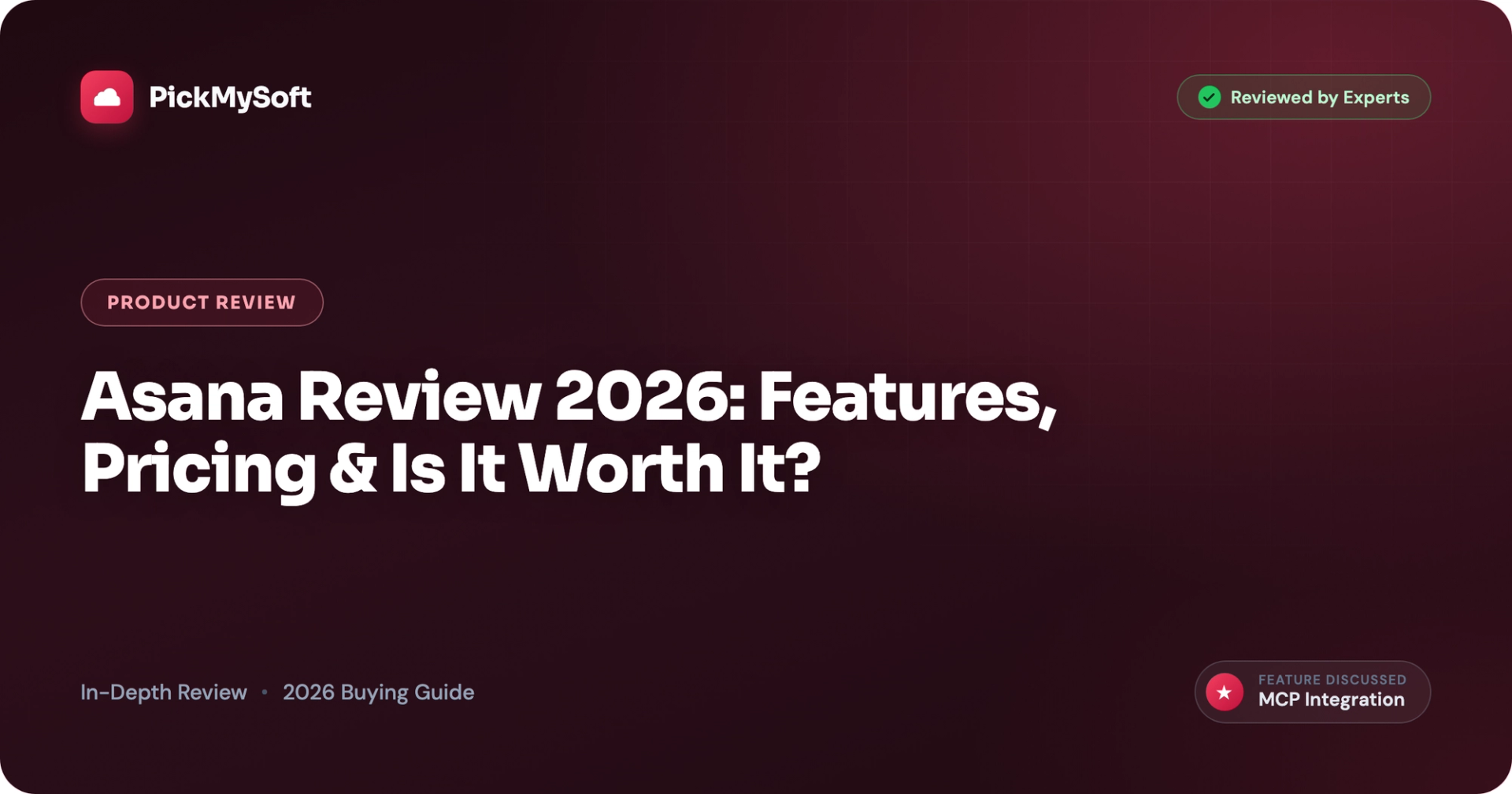 Asana Review 2026: Features, Pricing & Is It Worth It?