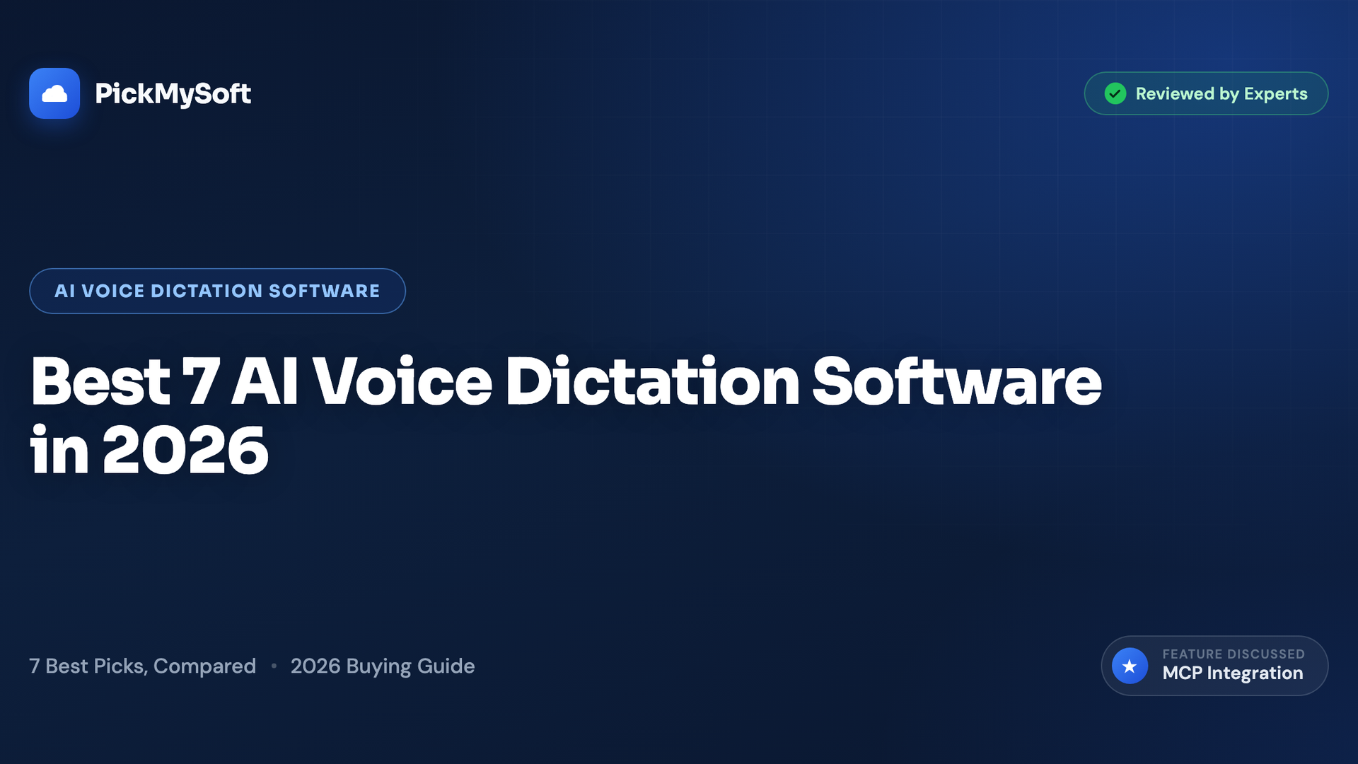 Best 7 AI Voice Dictation Software in 2026