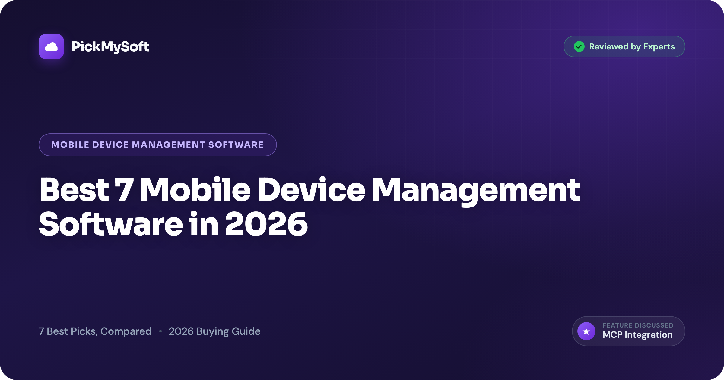 Best 7 Mobile Device Management Software in 2026