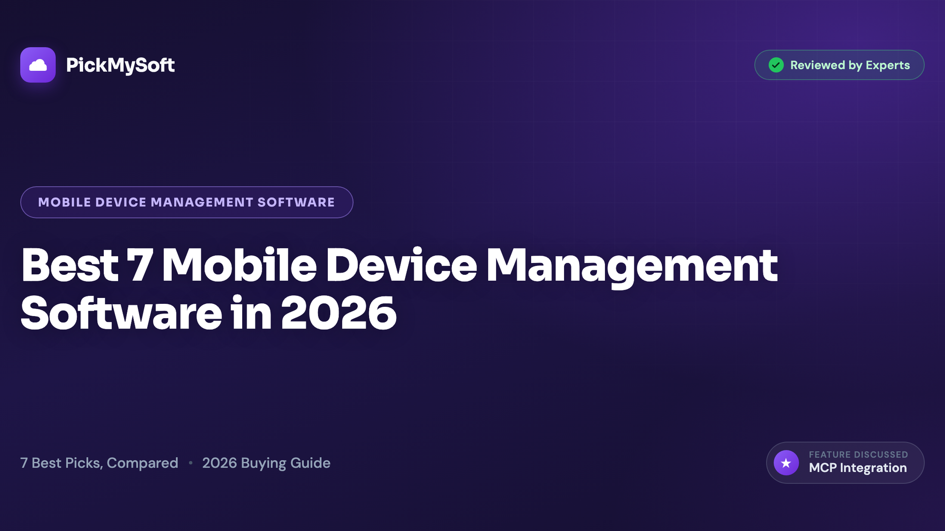 Best 7 Mobile Device Management Software in 2026