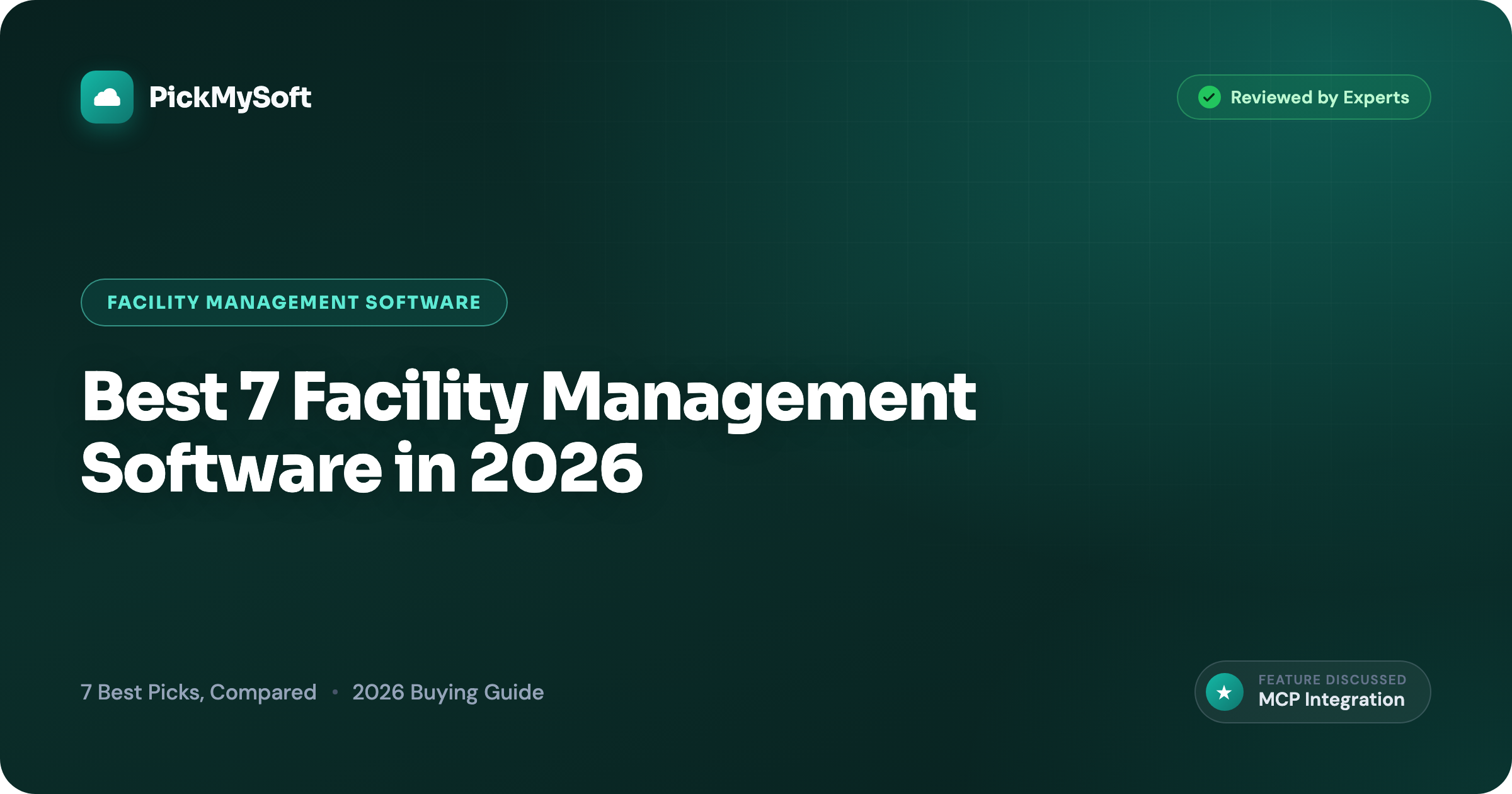 Best 7 Facility Management Software in 2026