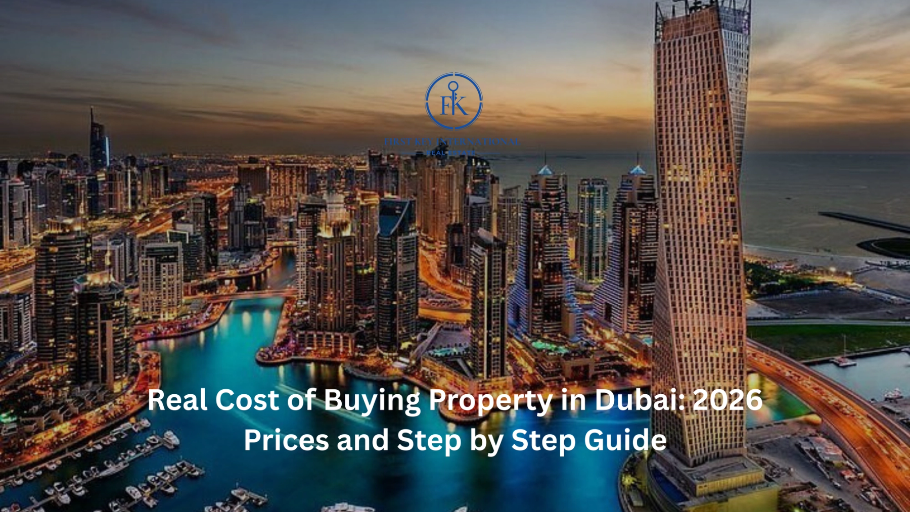Real Cost of Buying Property in Dubai